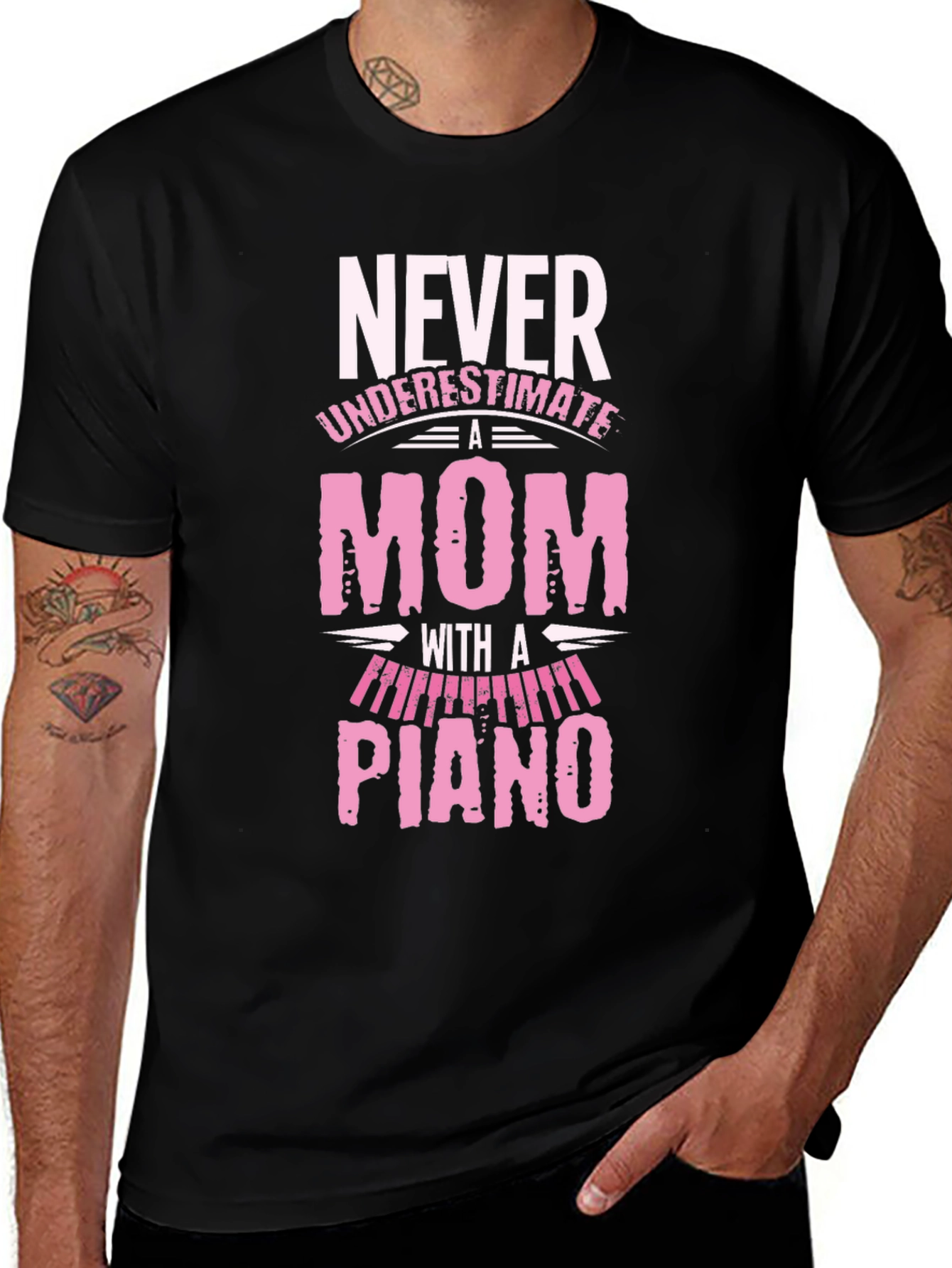 Variant 15 of Never Underestimate Mom Piano Black Tee