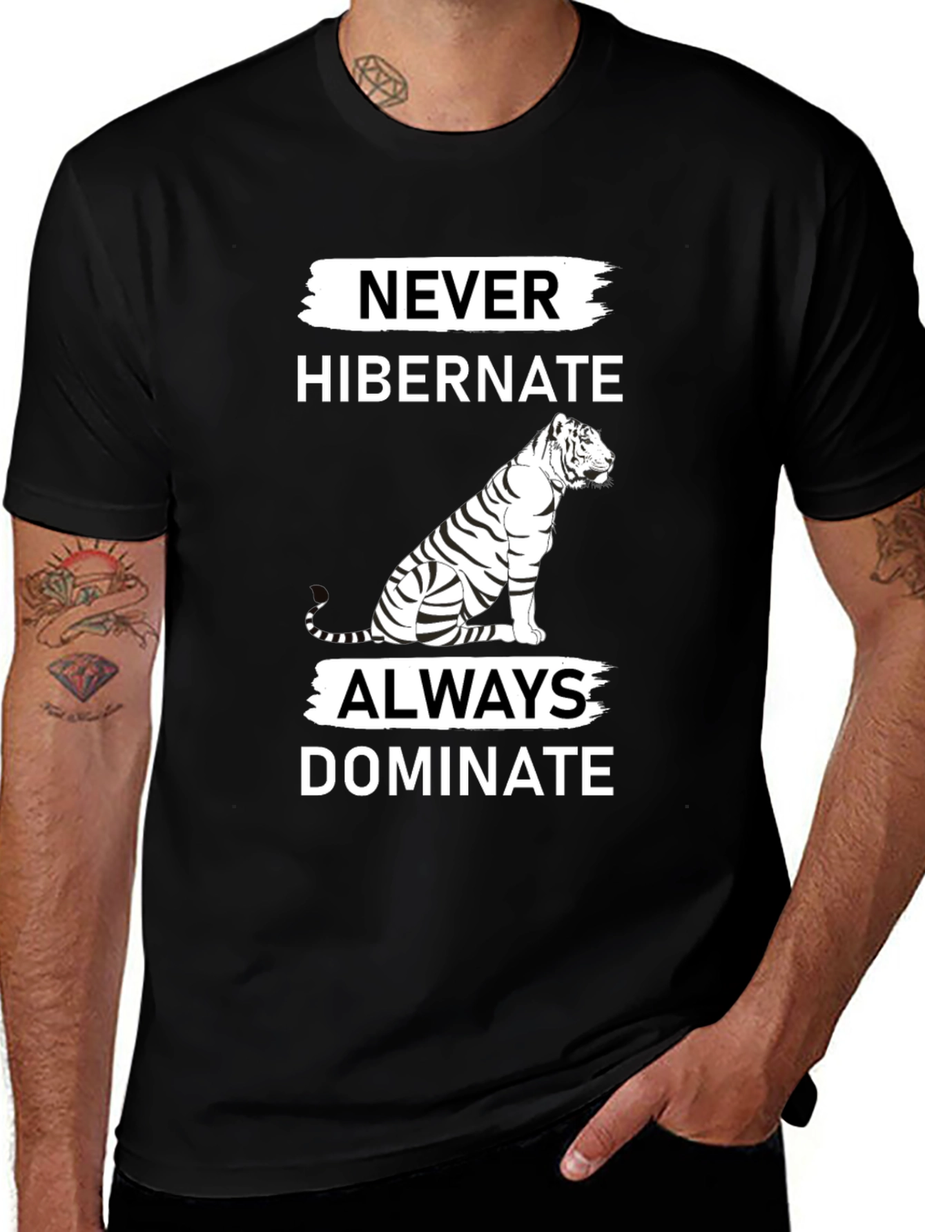 Variant 6 of Never Hibernate Always Dominate T-Shirt