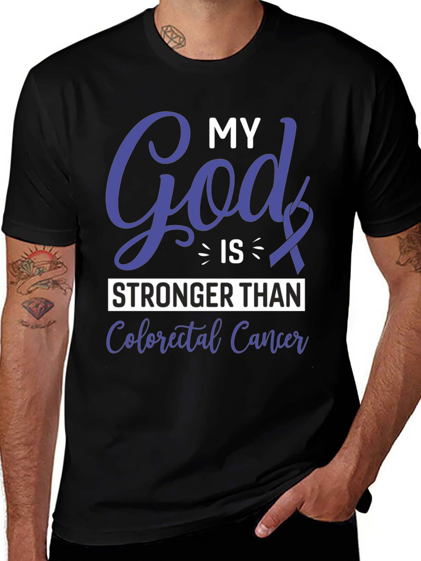 My God is Stronger Than Colorectal Cancer Awareness T-Shirt