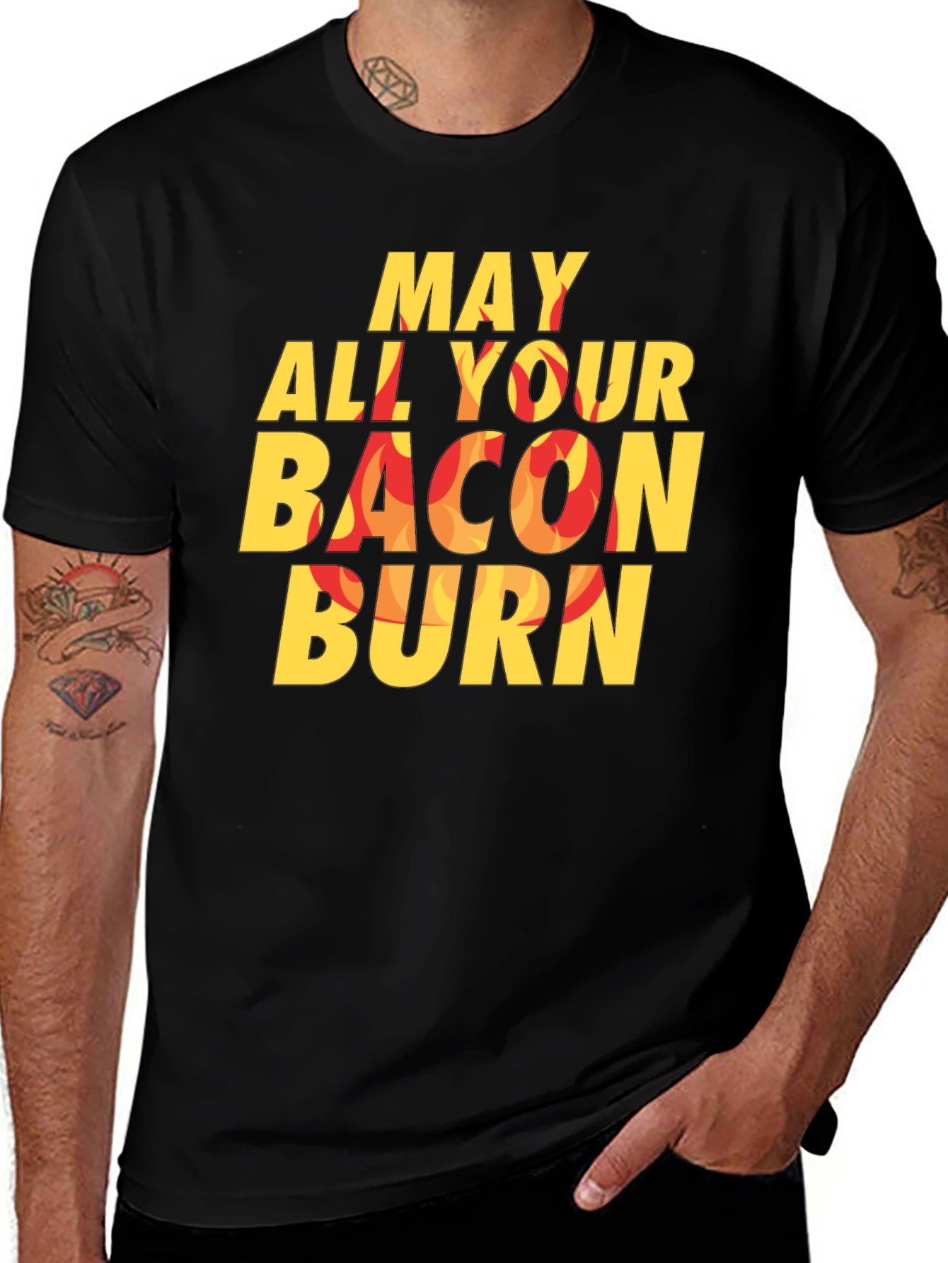 Variant 9 of May All Your Bacon Burn Funny Graphic T-Shirt