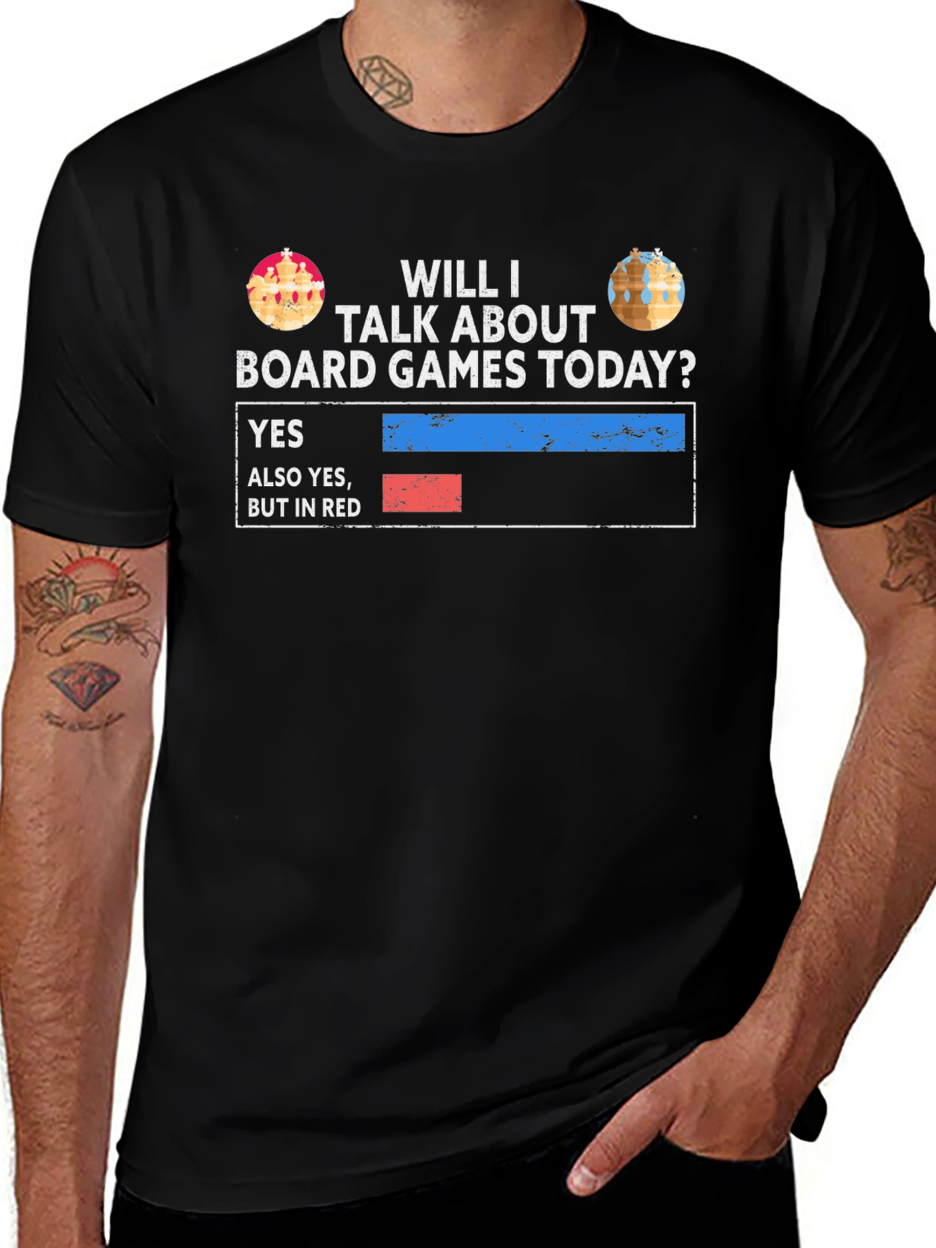 Variant 18 of Board Games T-Shirt: Will I Talk About Board Games Today?