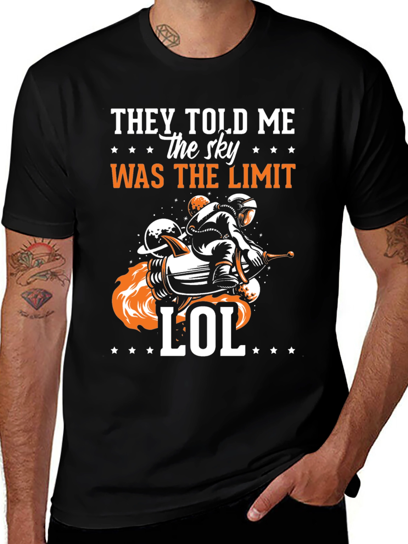 They Told Me the Sky Was the Limit LOL T-Shirt