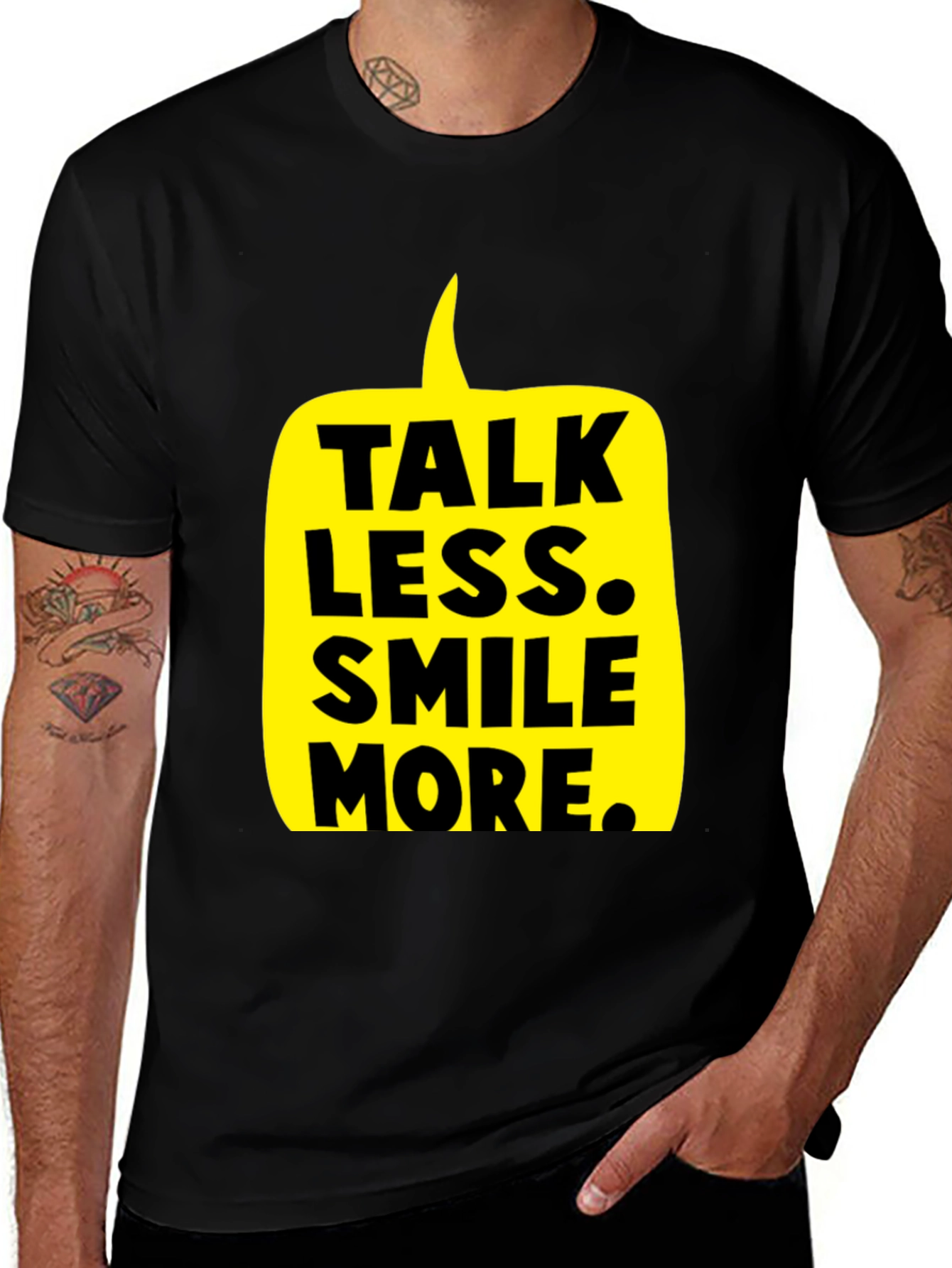 Variant 14 of Talk Less Smile More Graphic Tee