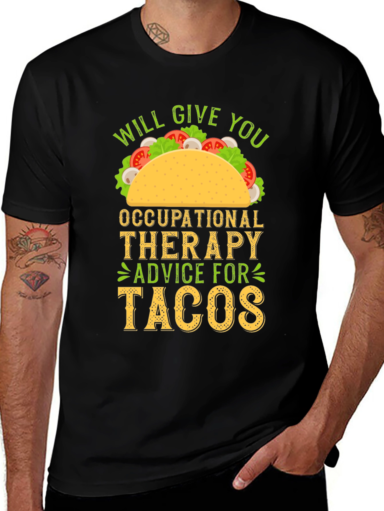 Variant 6 of Occupational Therapy Advice for Tacos Funny T-Shirt