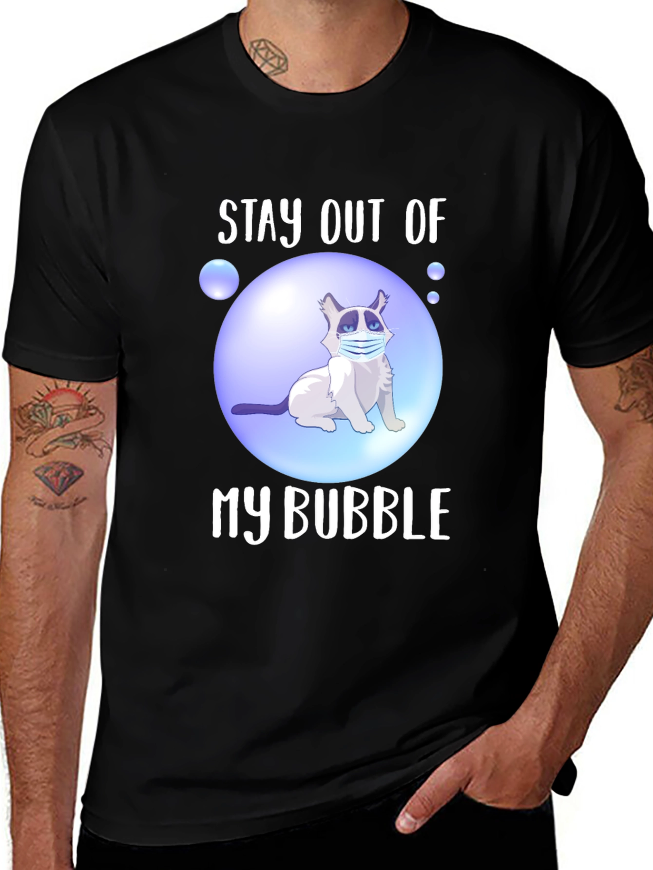 Variant 17 of Stay Out of My Bubble T-Shirt
