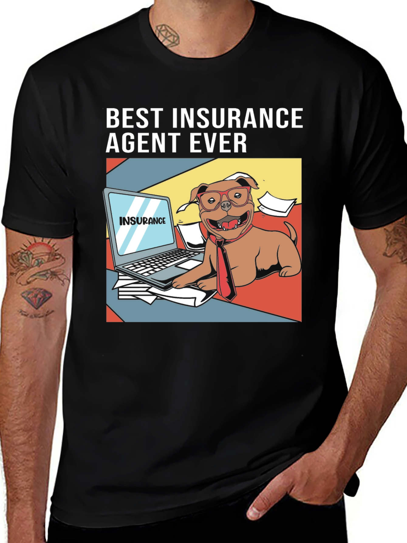 Variant 22 of Best Insurance Agent Ever T-Shirt