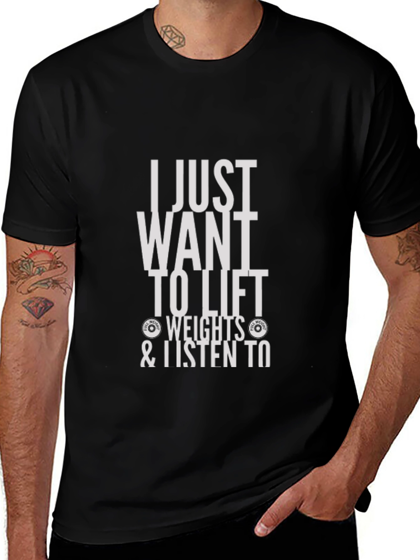 Variant 15 of I Just Want to Lift Weights Graphic Tee