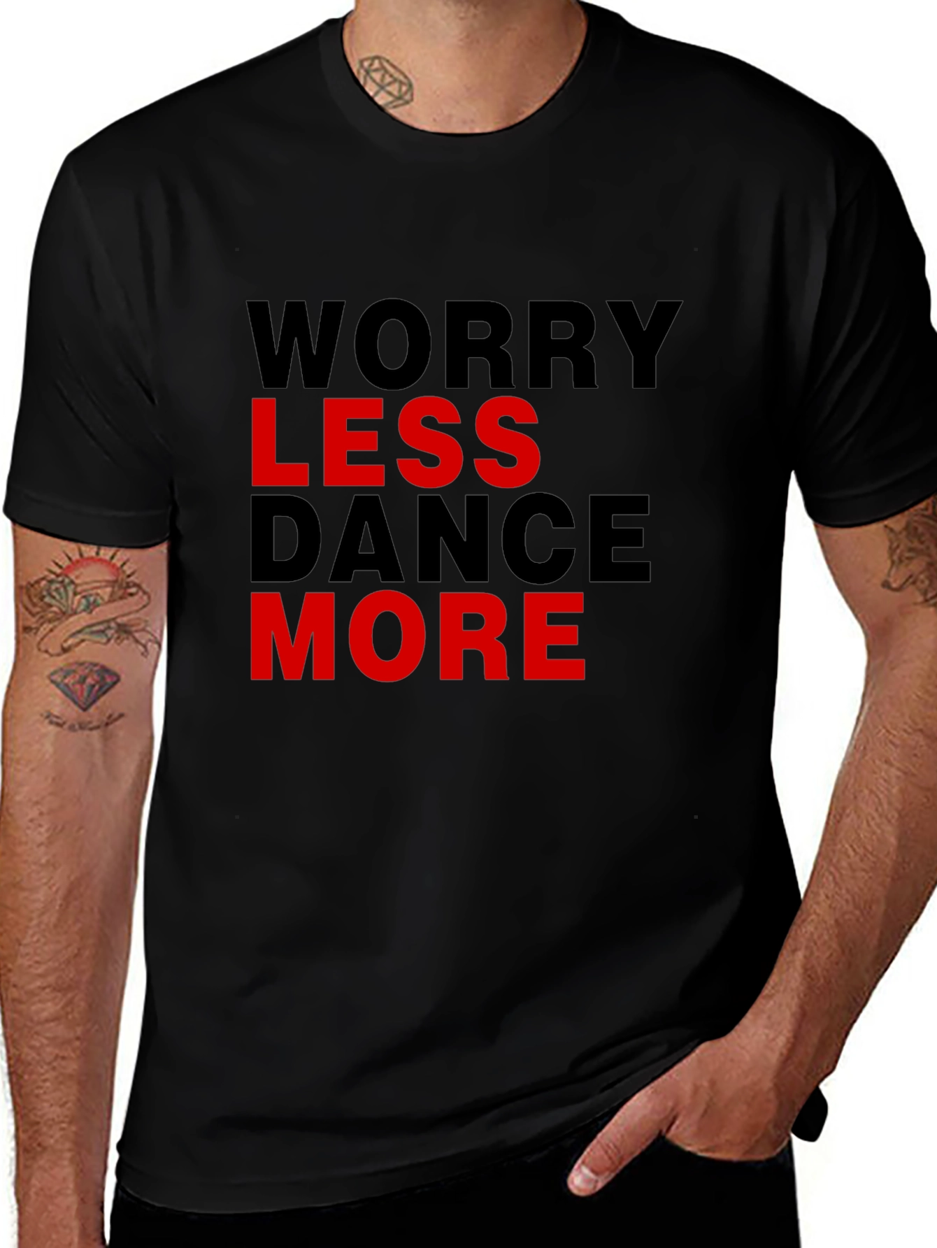 Variant 30 of Worry Less Dance More Graphic Tee - Black T-Shirt