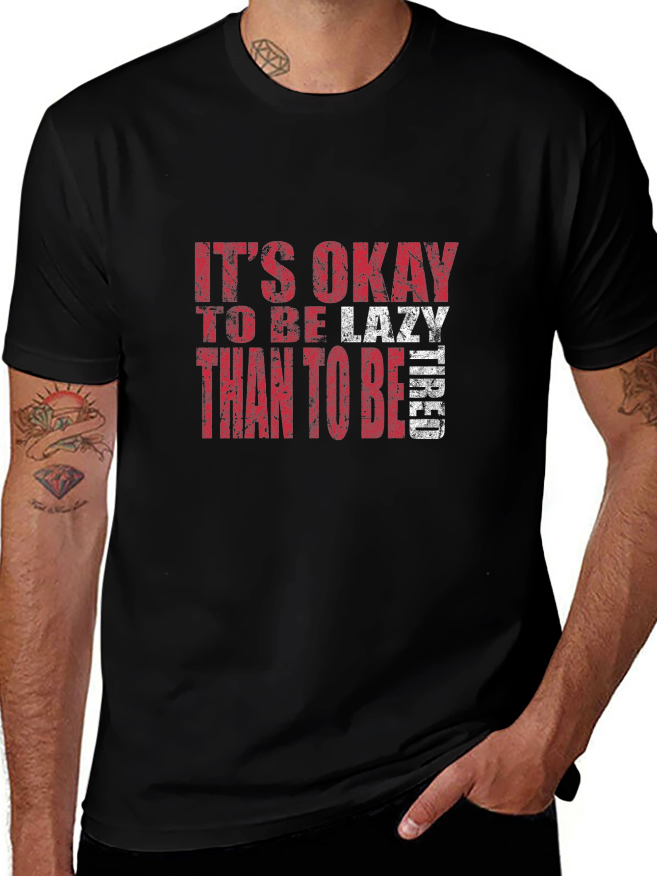 Variant 14 of Funny "It's Okay to Be Lazy" Graphic T-Shirt