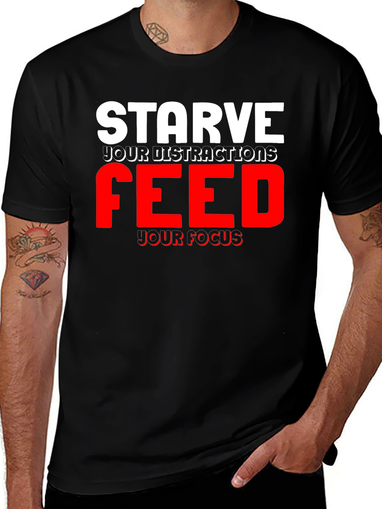 Variant 11 of Starve Distractions Feed Focus Graphic Tee