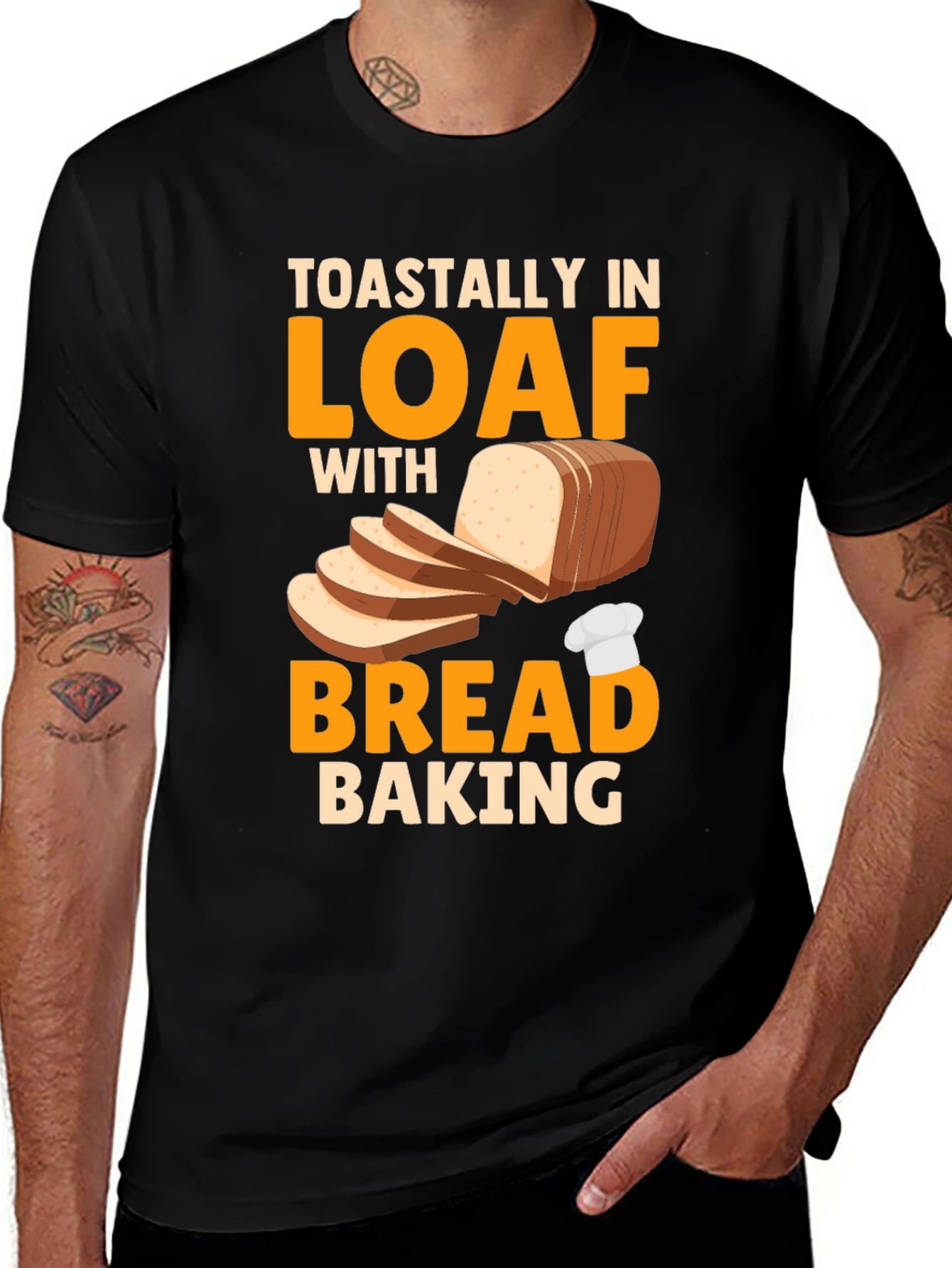 Toastally In Loaf Bread Baking T-Shirt