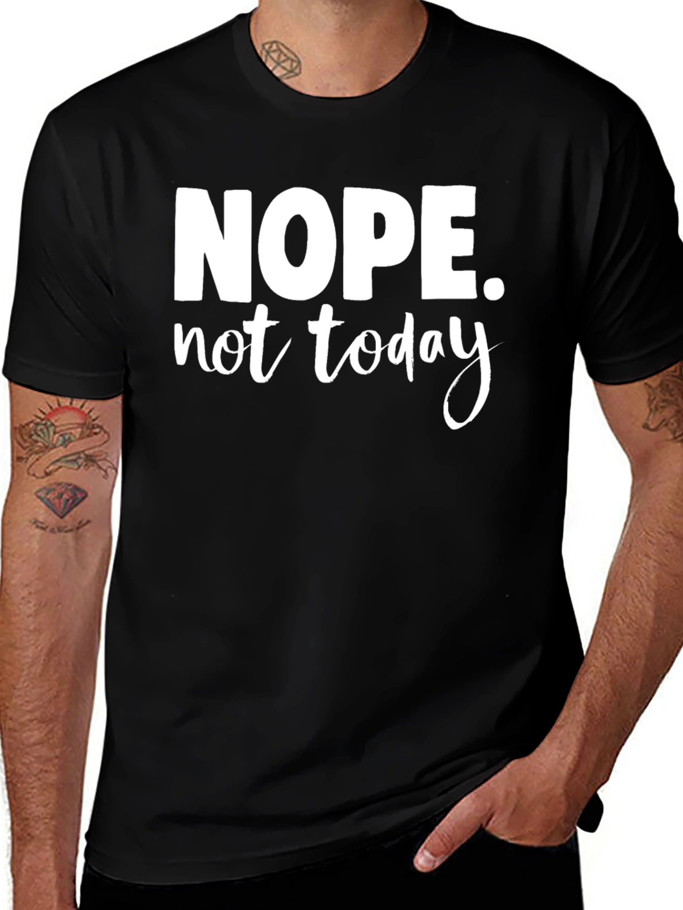 Variant 7 of Nope. Not Today Graphic Tee - Black Casual T-Shirt