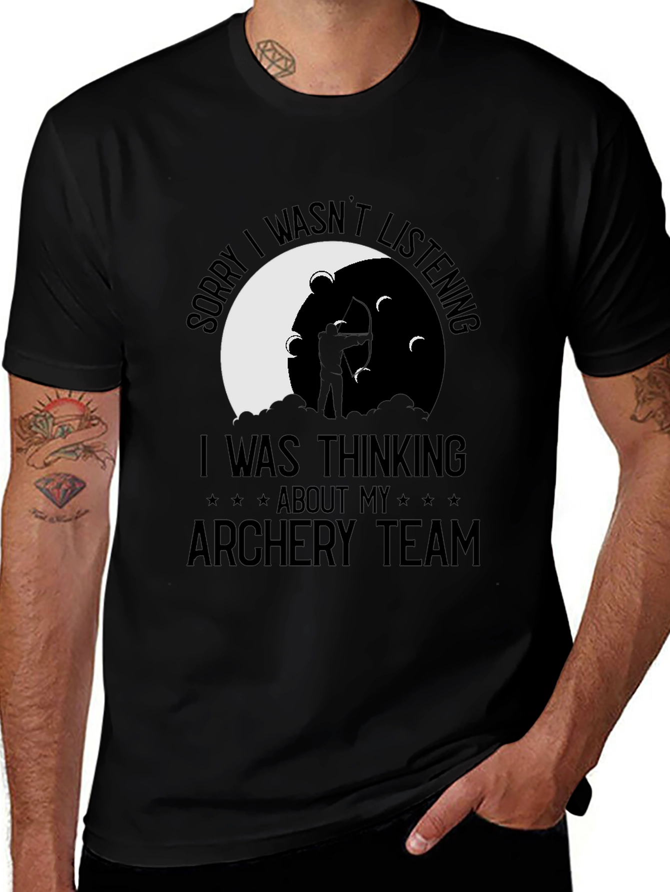 Variant 26 of Archery Team T-Shirt: Sorry I Wasn't Listening