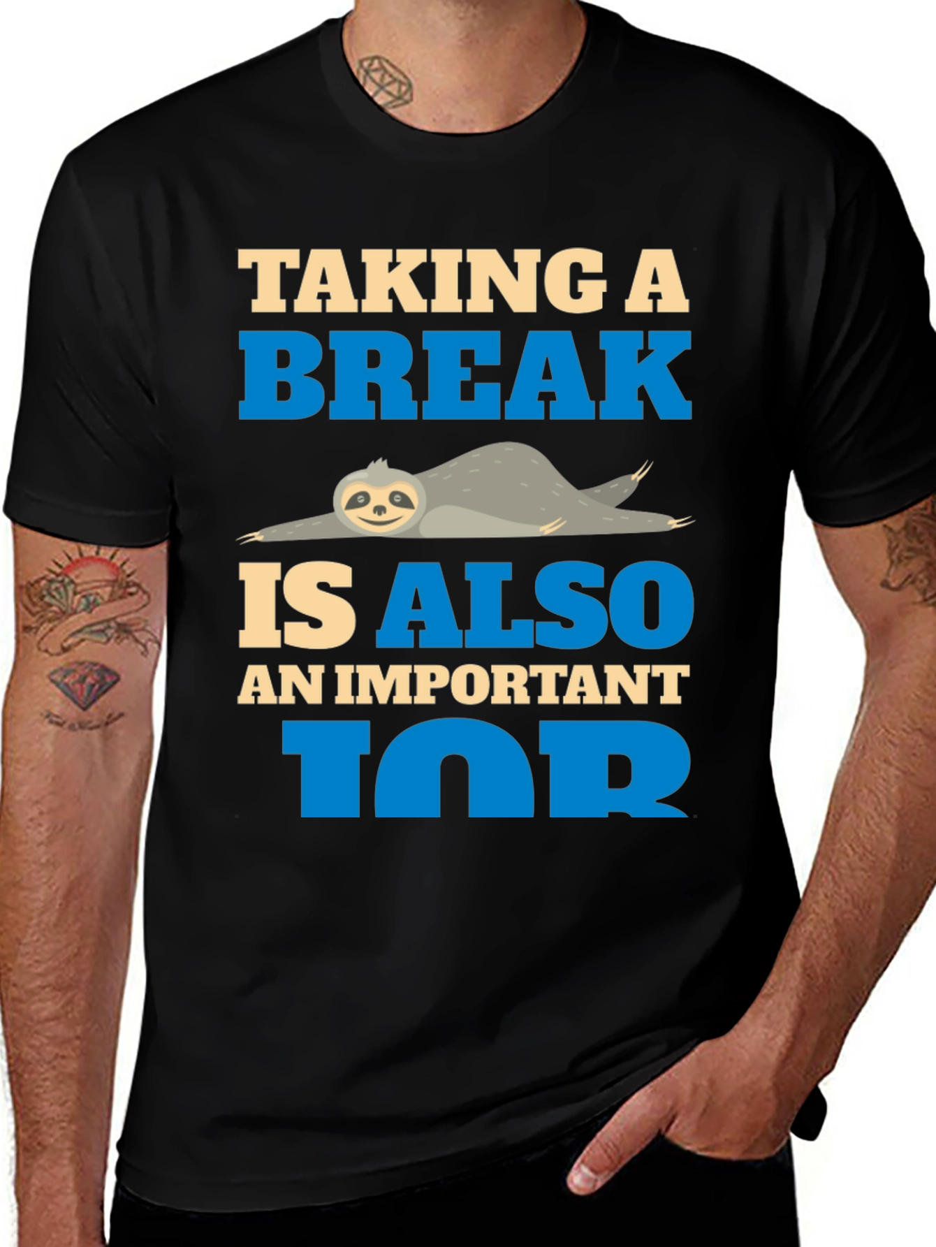 Variant 25 of Taking a Break Sloth Tee - Relax and Unwind