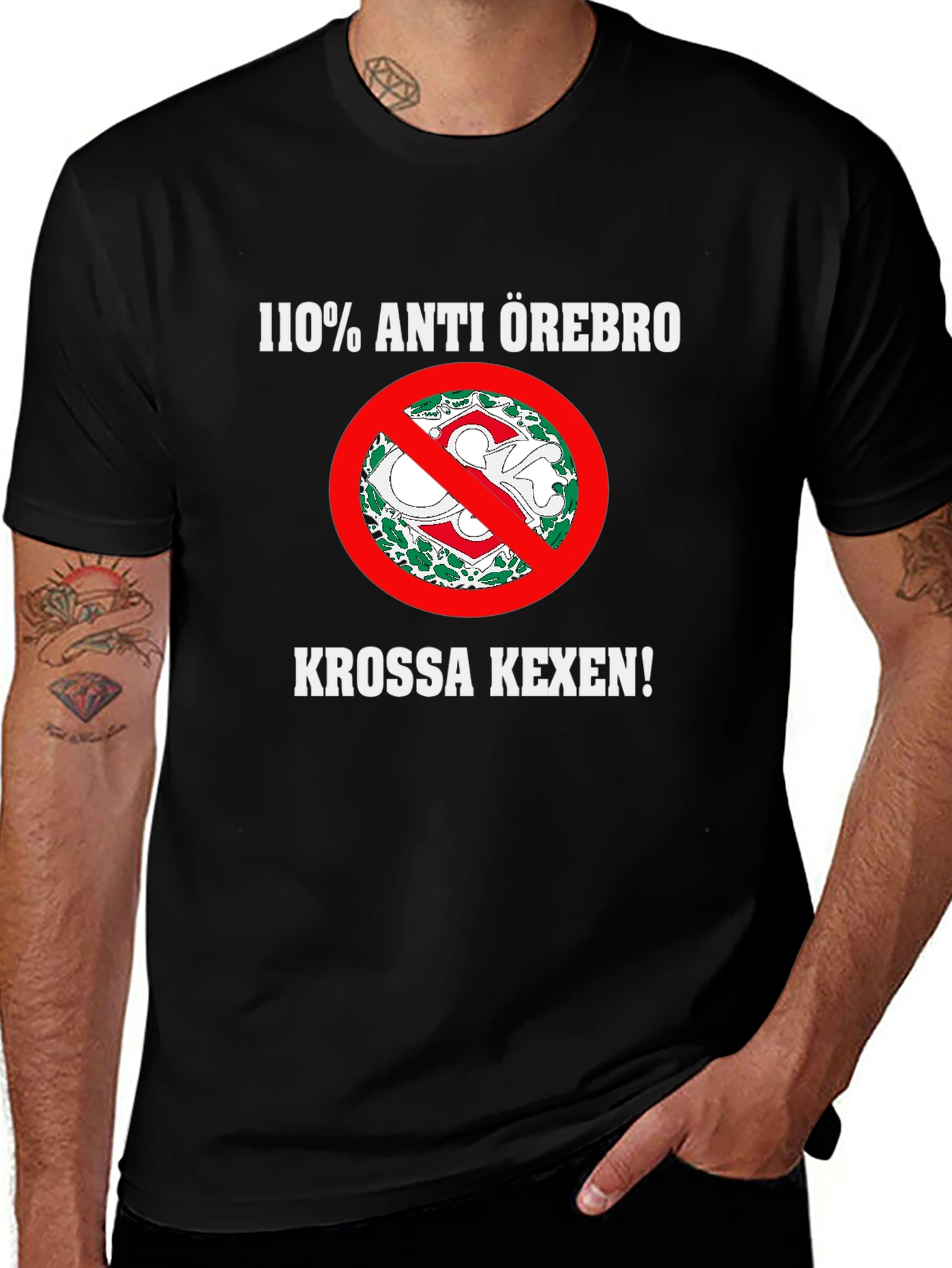 Variant 23 of 110% Anti Örebro T-Shirt - Krossa Kexen!