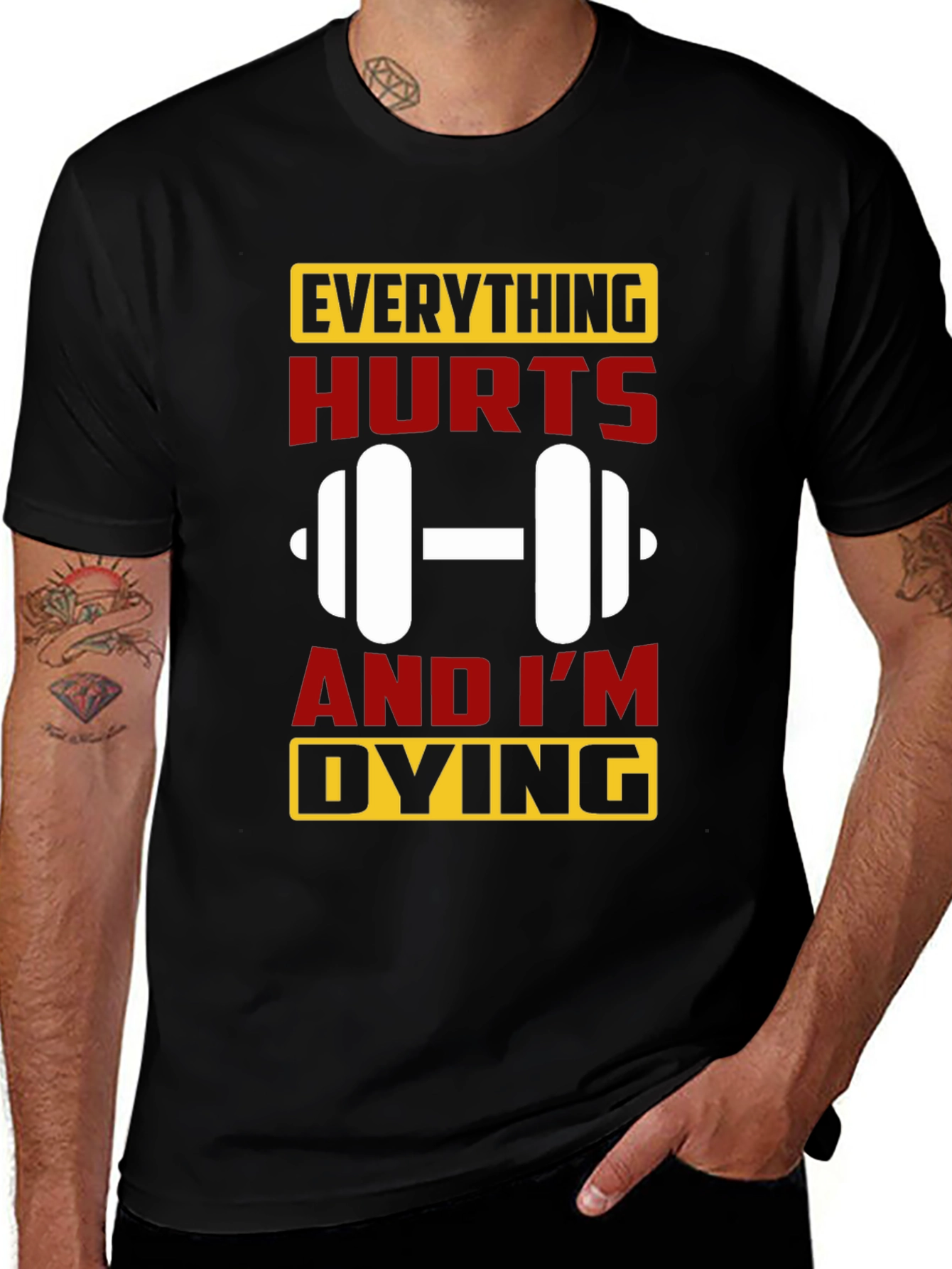 Variant 9 of Everything Hurts Gym Workout T-Shirt