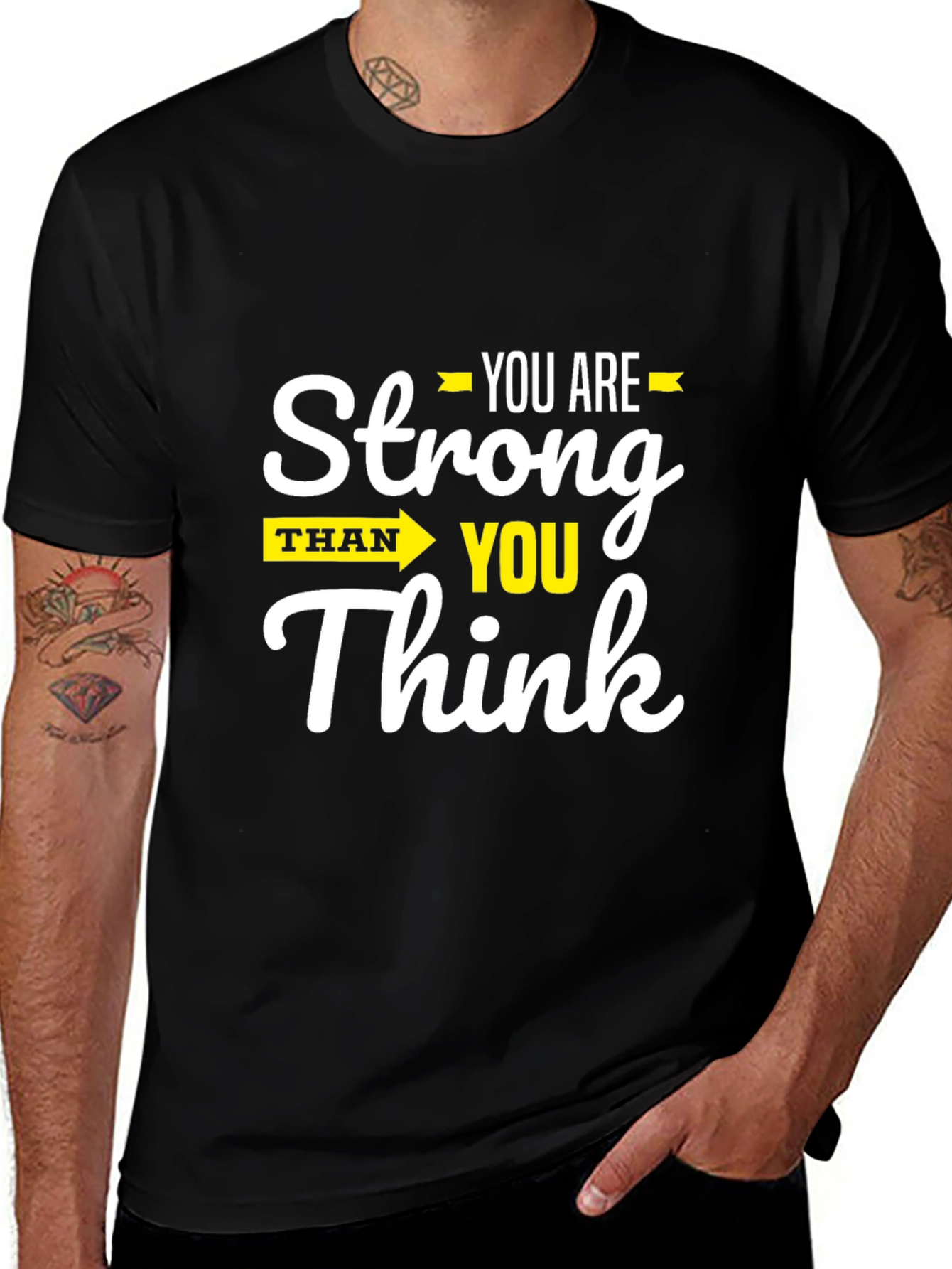 Variant 27 of Stronger Than You Think Graphic T-Shirt