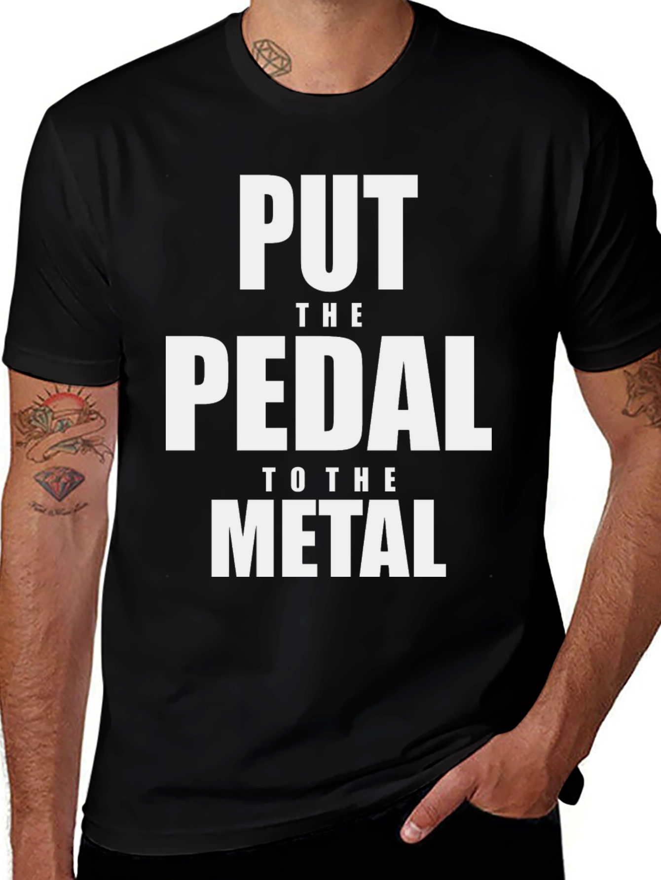 Variant 28 of Put The Pedal to the Metal Graphic Tee