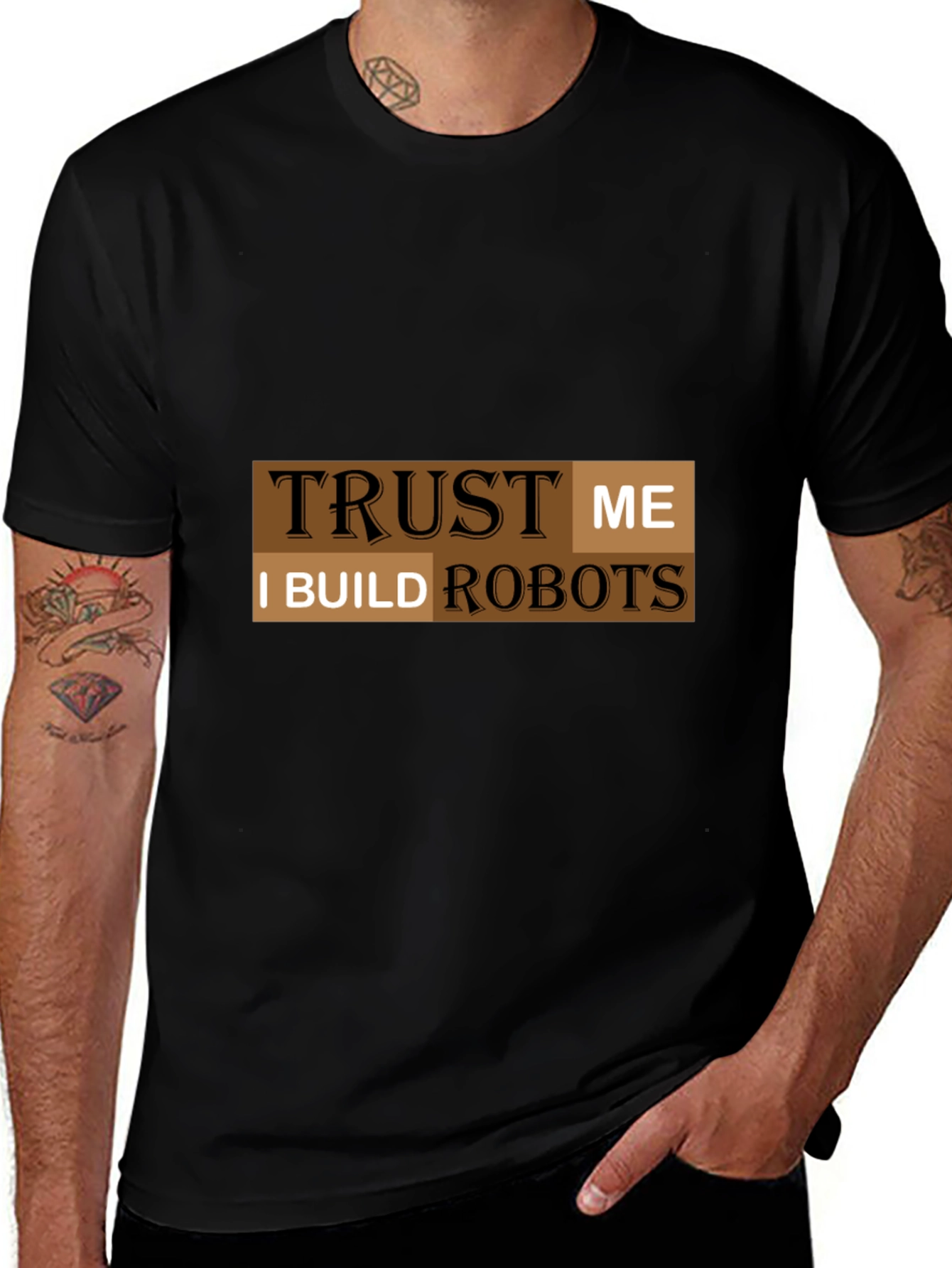 Trust Me I Build Robots T-Shirt