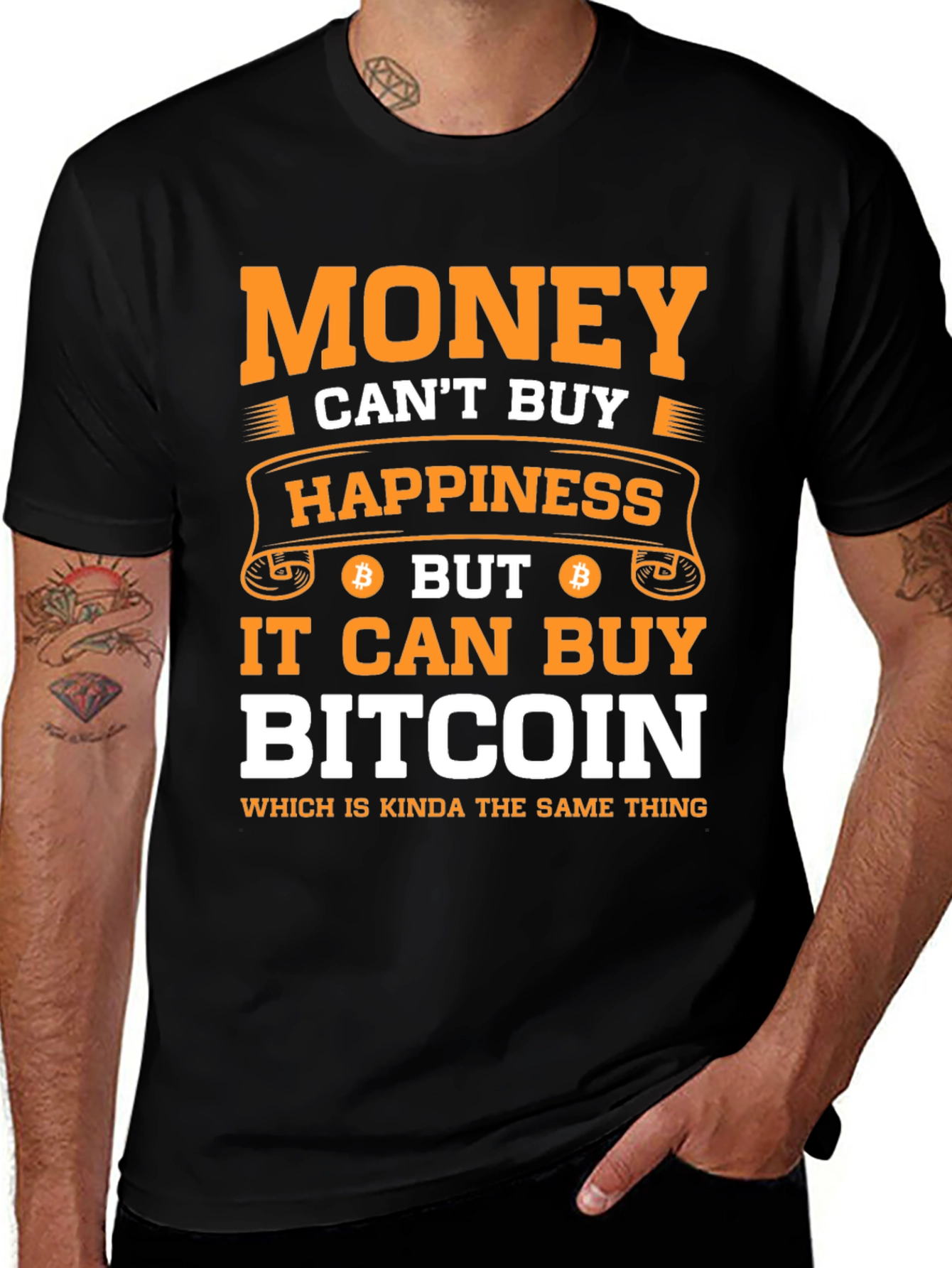 Variant 23 of Money Can't Buy Happiness, But Bitcoin T-Shirt