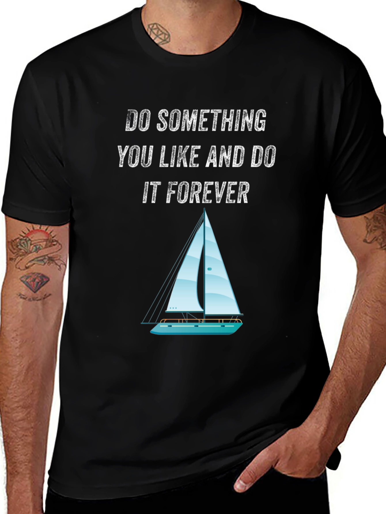 Variant 9 of Sailboat T-Shirt: Do Something You Like