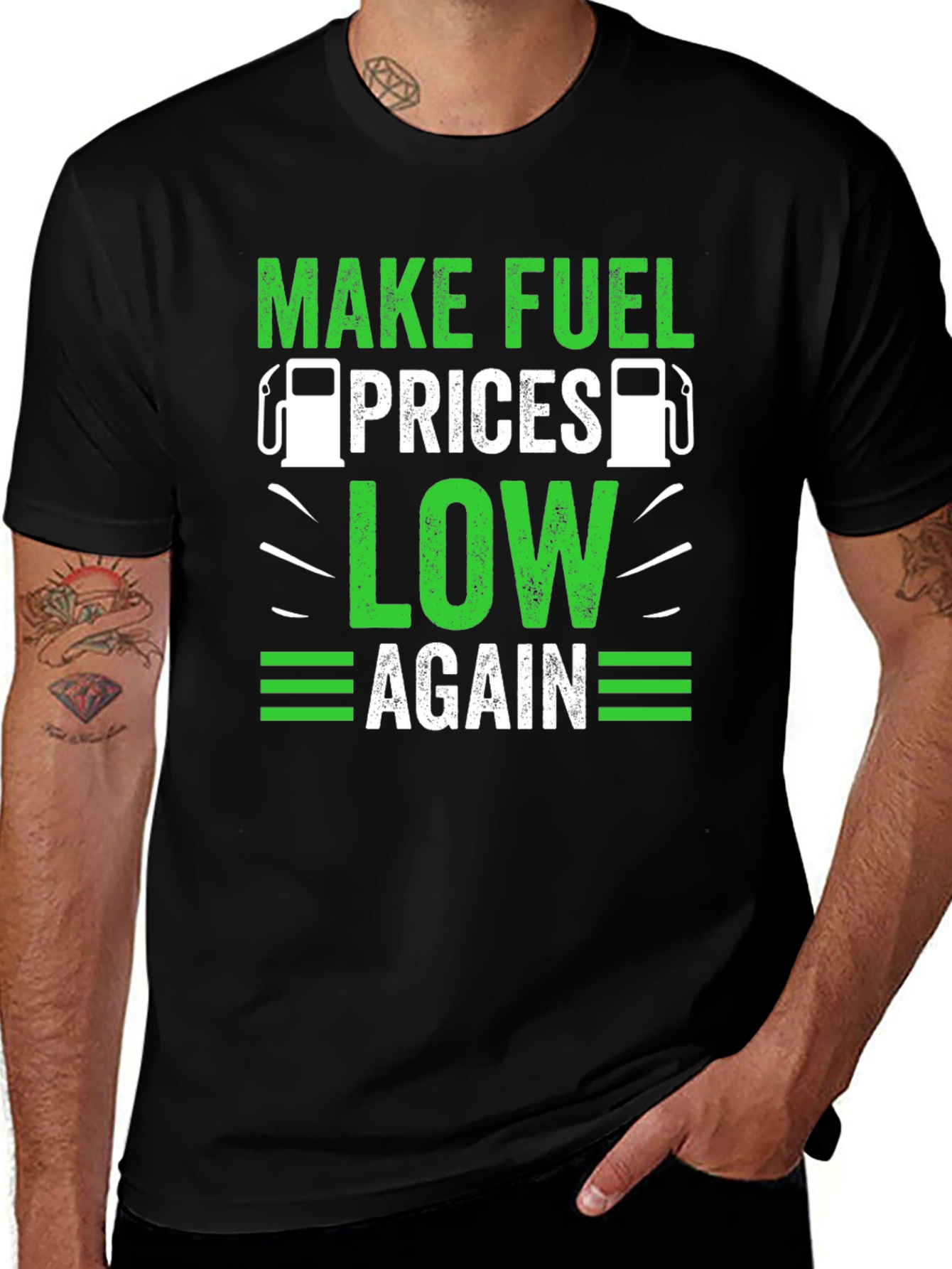 Variant 29 of Make Fuel Prices Low Again Graphic Tee