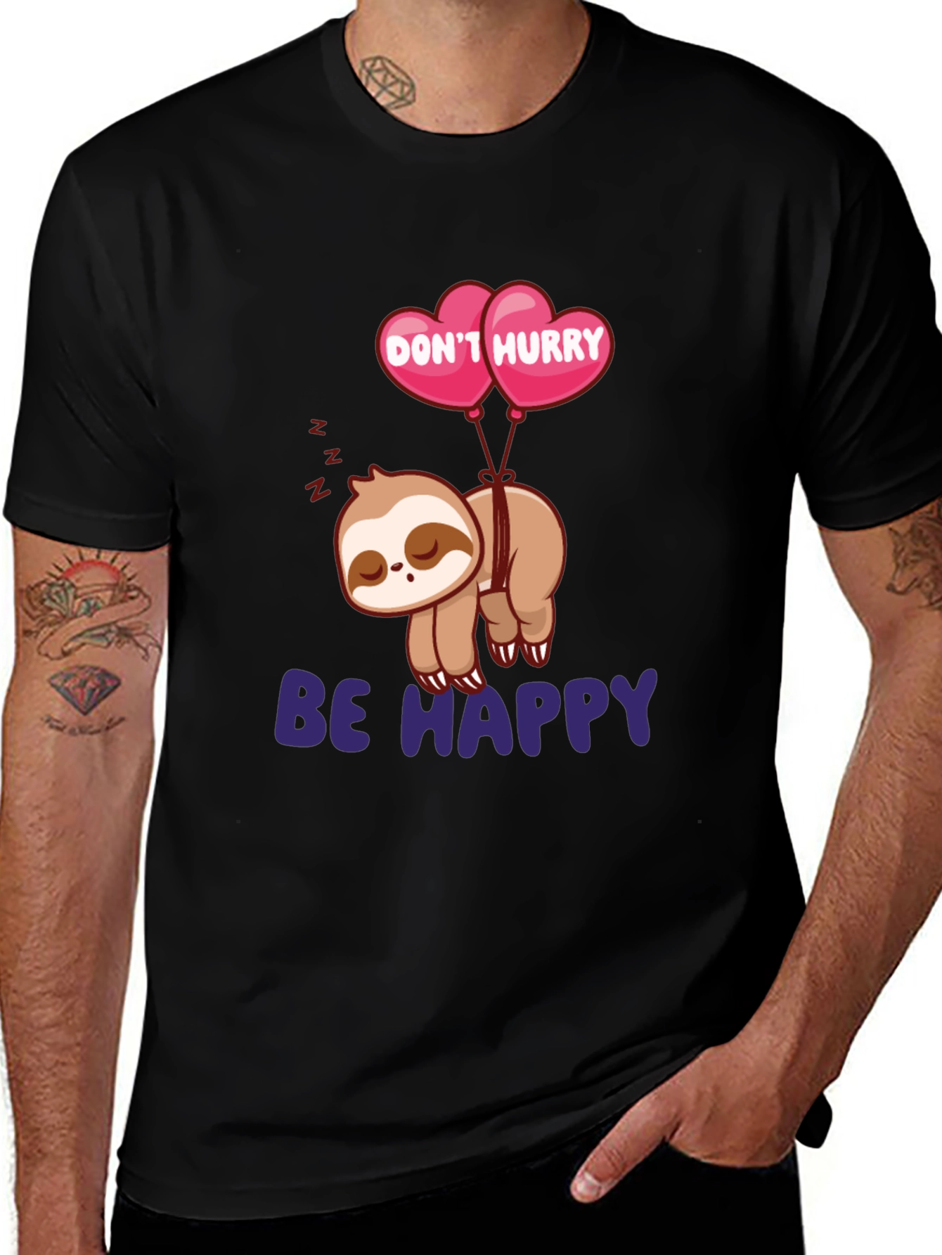 Variant 23 of Don't Hurry Be Happy Sloth T-Shirt