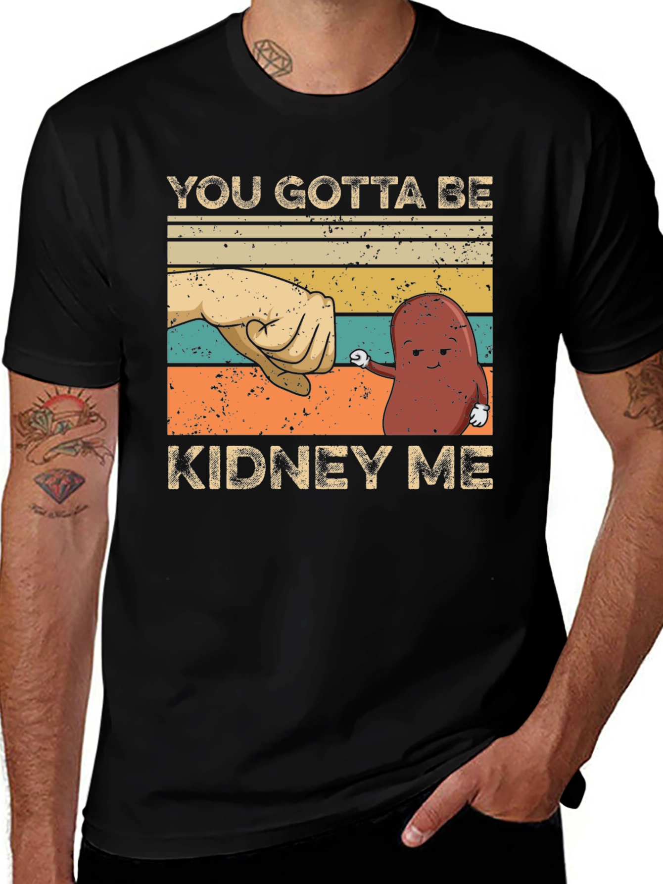 Variant 18 of You Gotta Be Kidney Me Retro T-Shirt