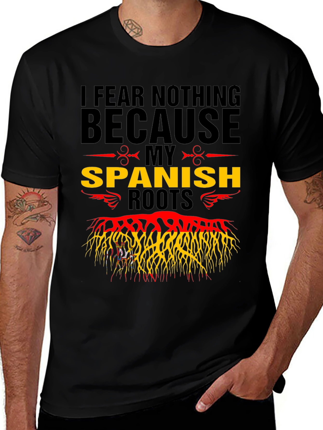 I Fear Nothing Spanish Roots T-Shirt