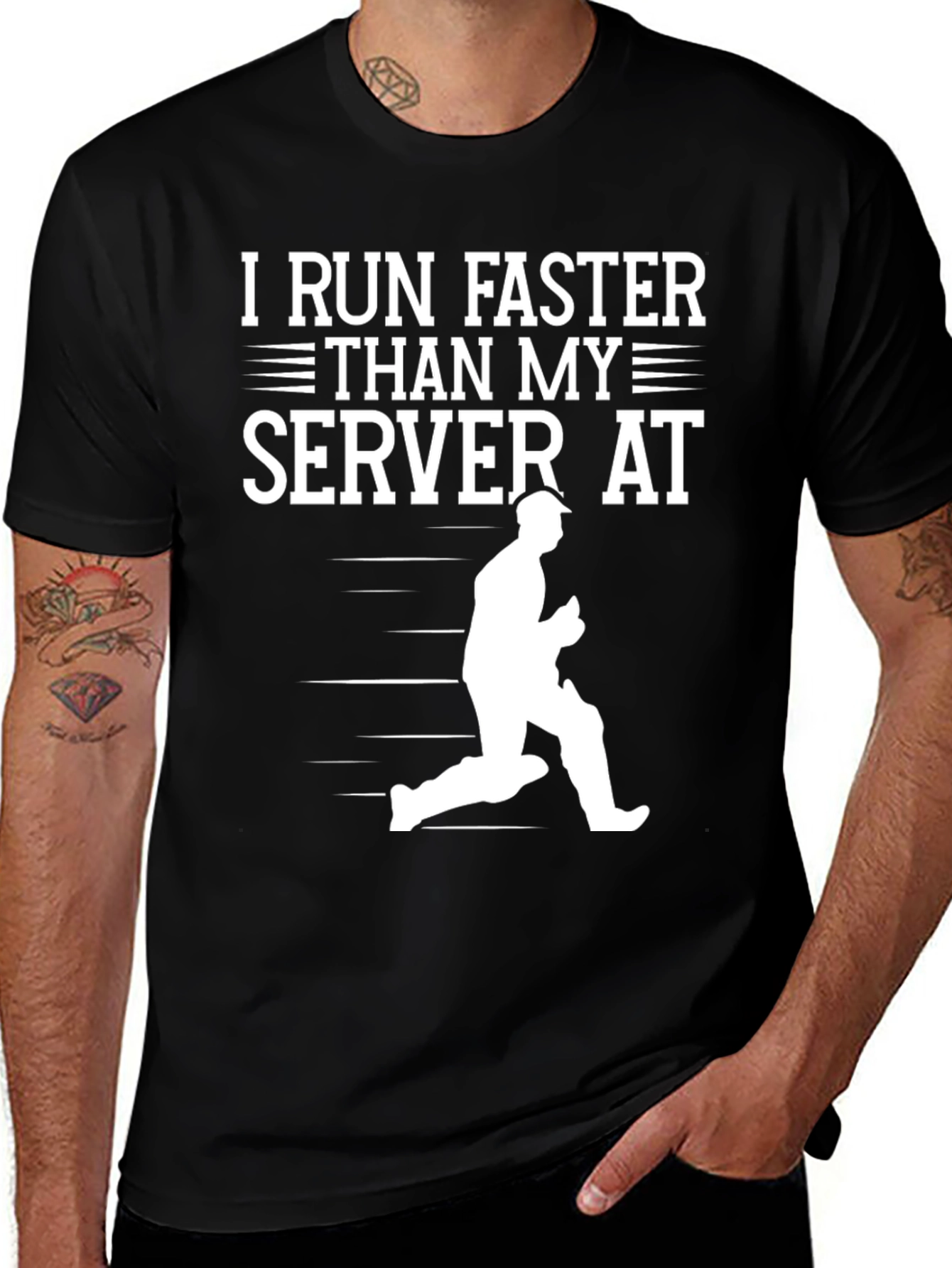 Variant 7 of Funny "I Run Faster Than My Server" Graphic Tee