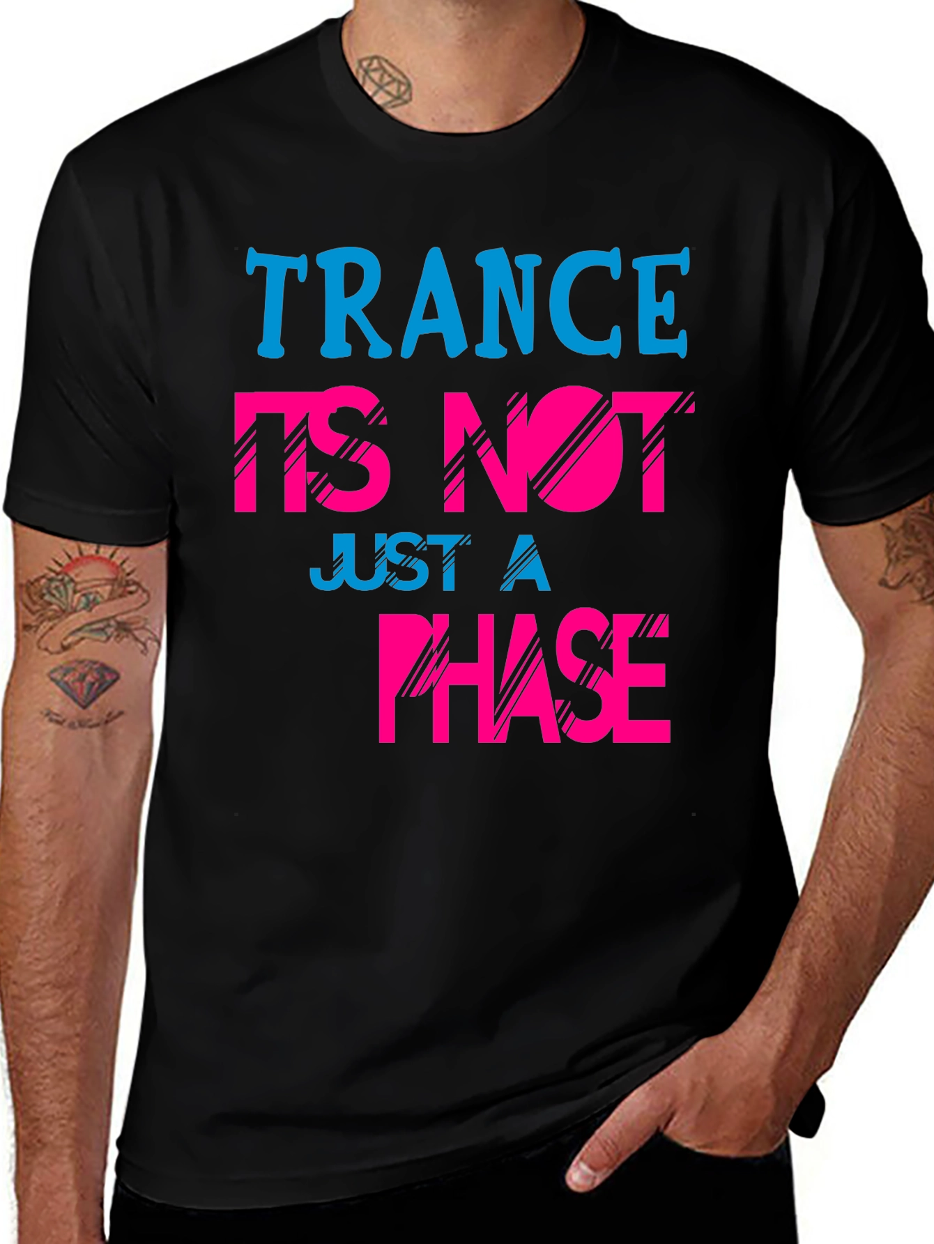 Variant 28 of Trance Is Not Just a Phase T-Shirt