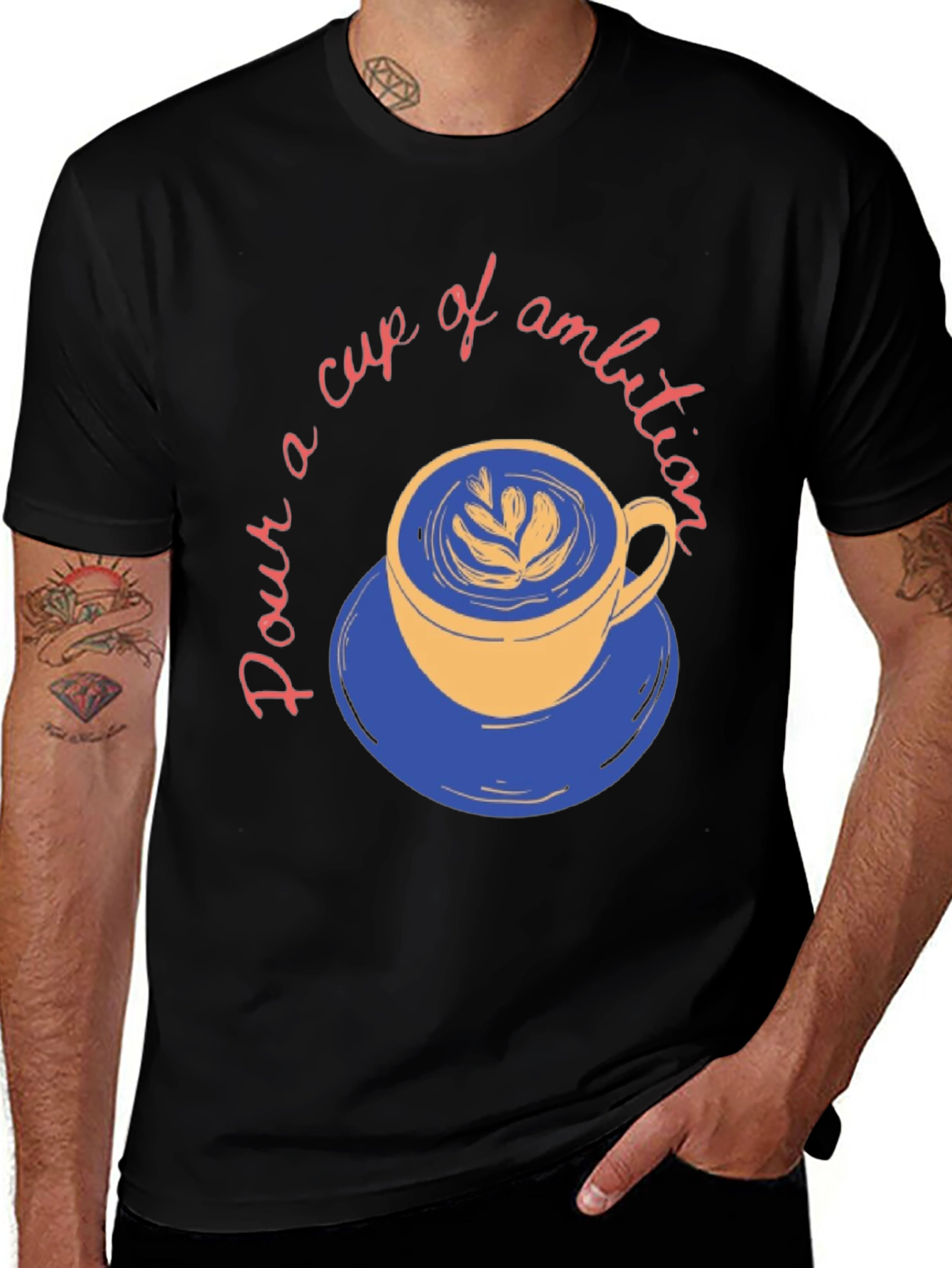 Pour a Cup of Ambition Graphic T-Shirt