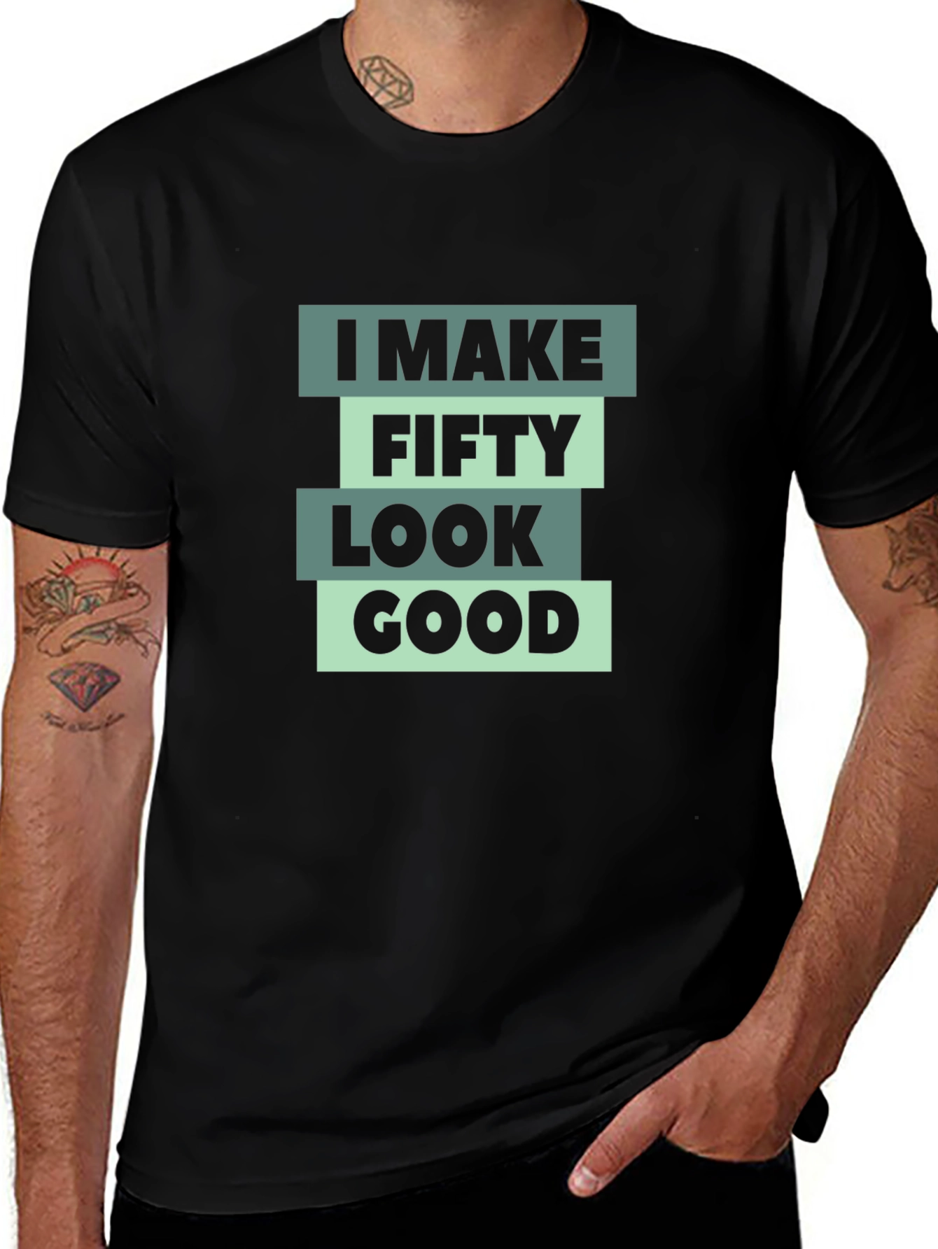 Variant 7 of I Make Fifty Look Good T-Shirt, Black Cotton Tee