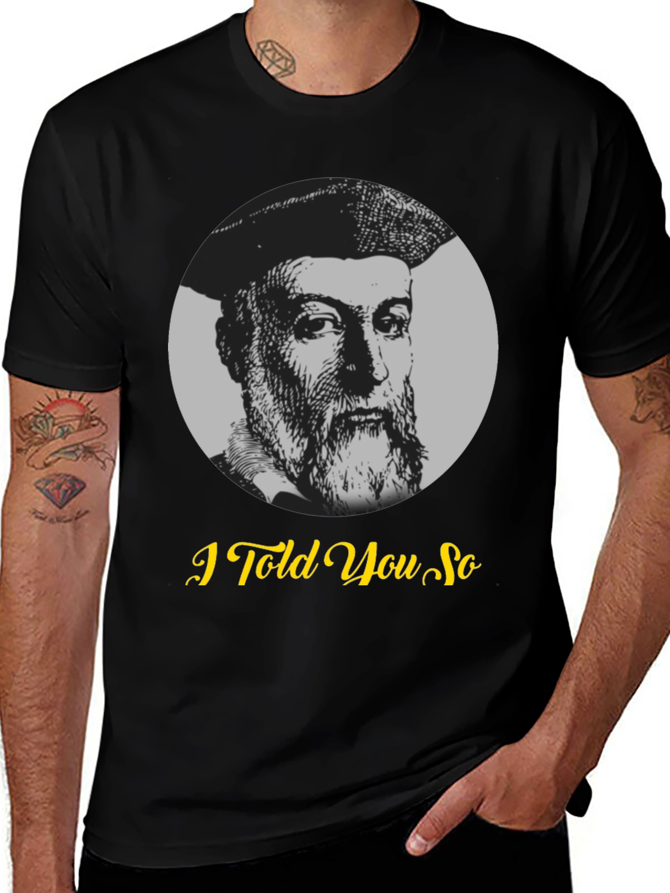 Nostradamus "I Told You So" Graphic T-Shirt