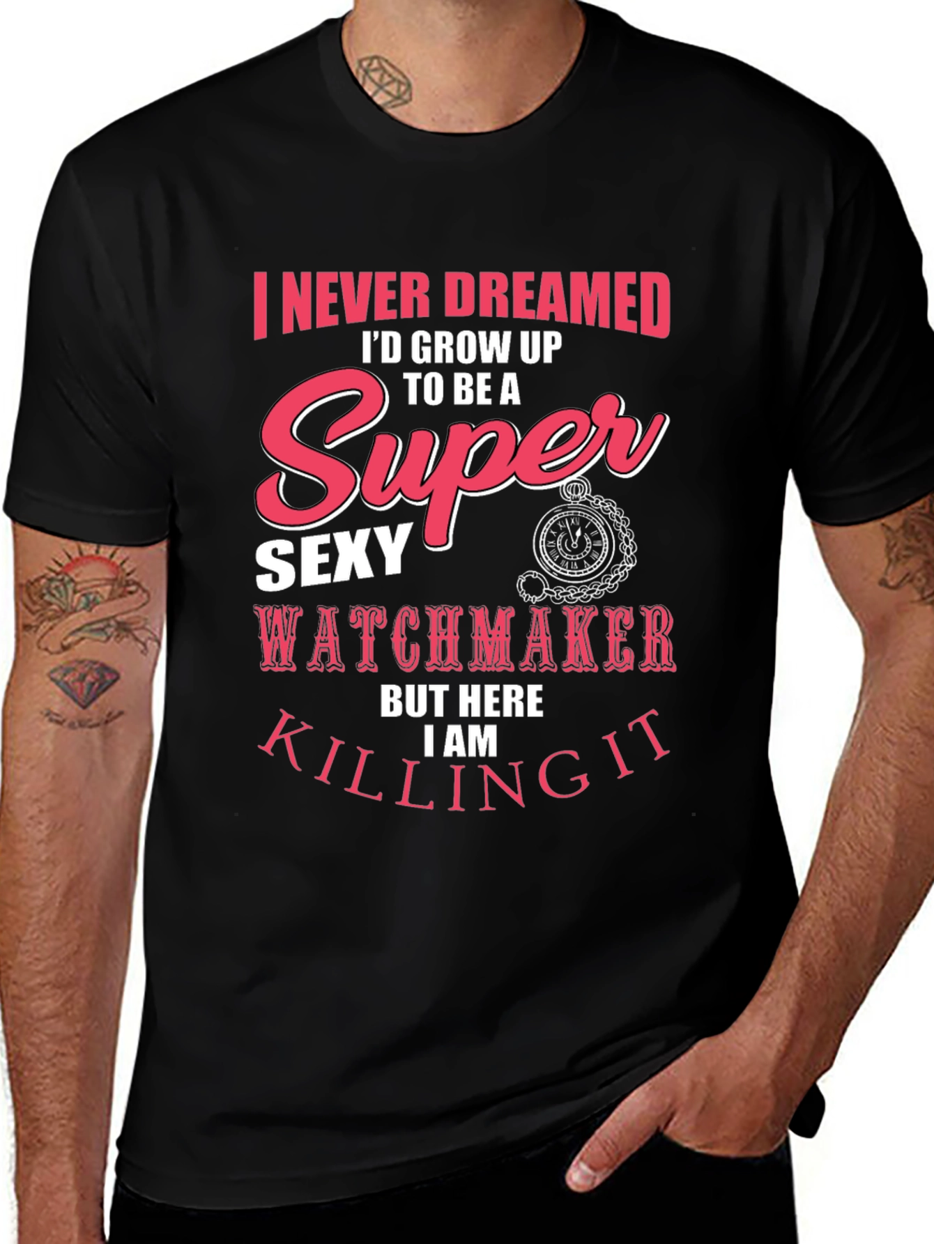 Variant 5 of Super Sexy Watchmaker T-Shirt