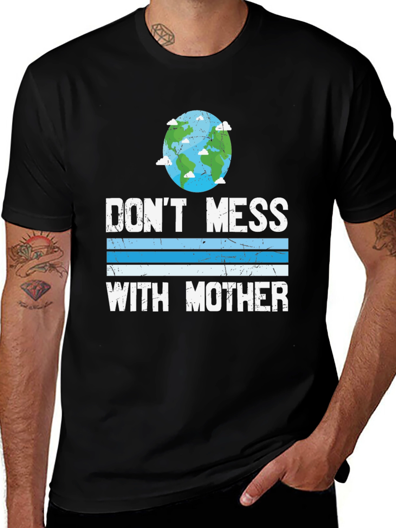 Don't Mess With Mother Earth T-Shirt