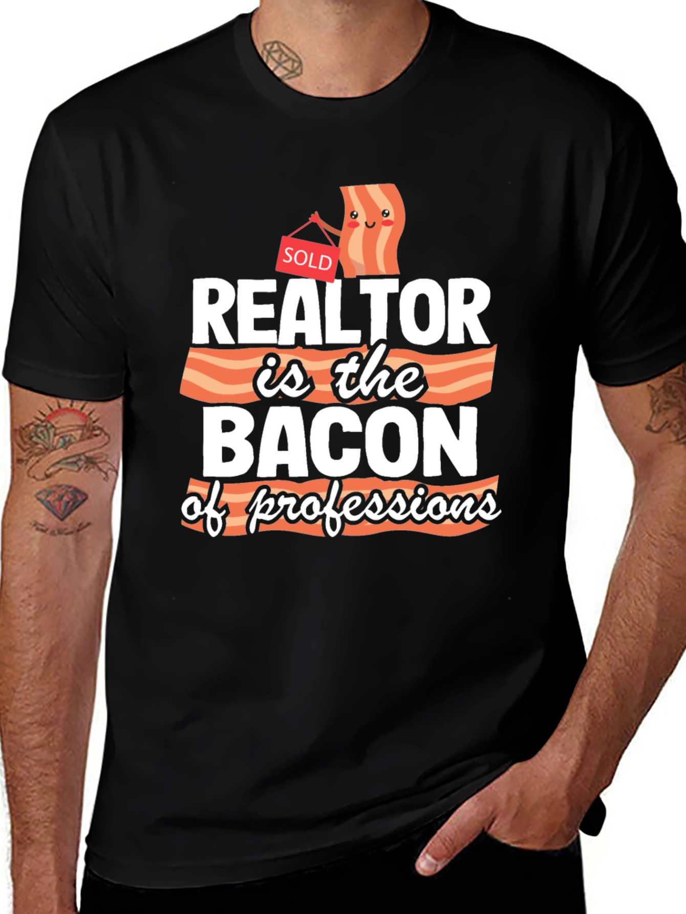 Variant 17 of Realtor Bacon of Professions Graphic T-Shirt