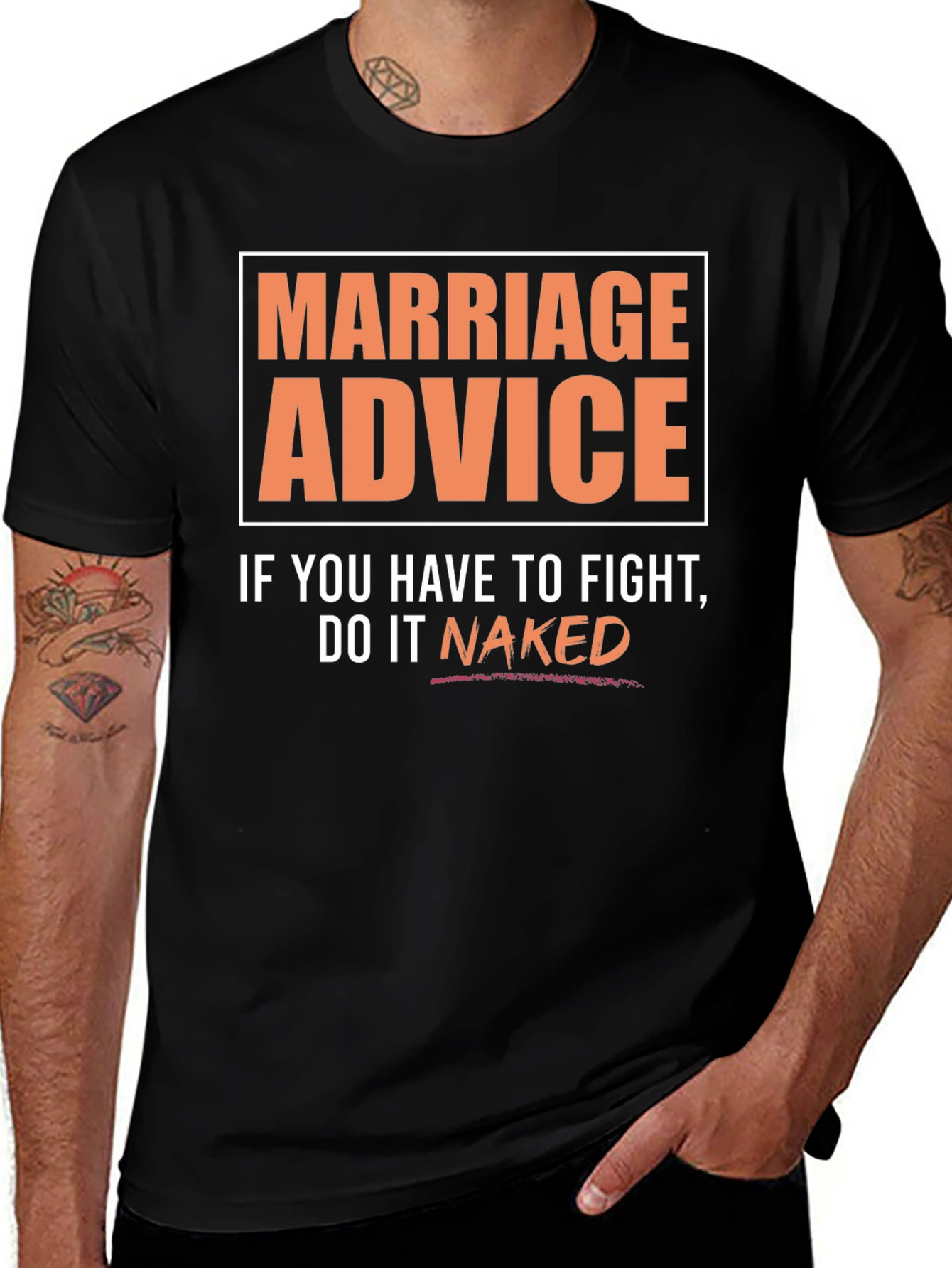 Variant 20 of Marriage Advice Graphic T-Shirt Funny Unisex Tee