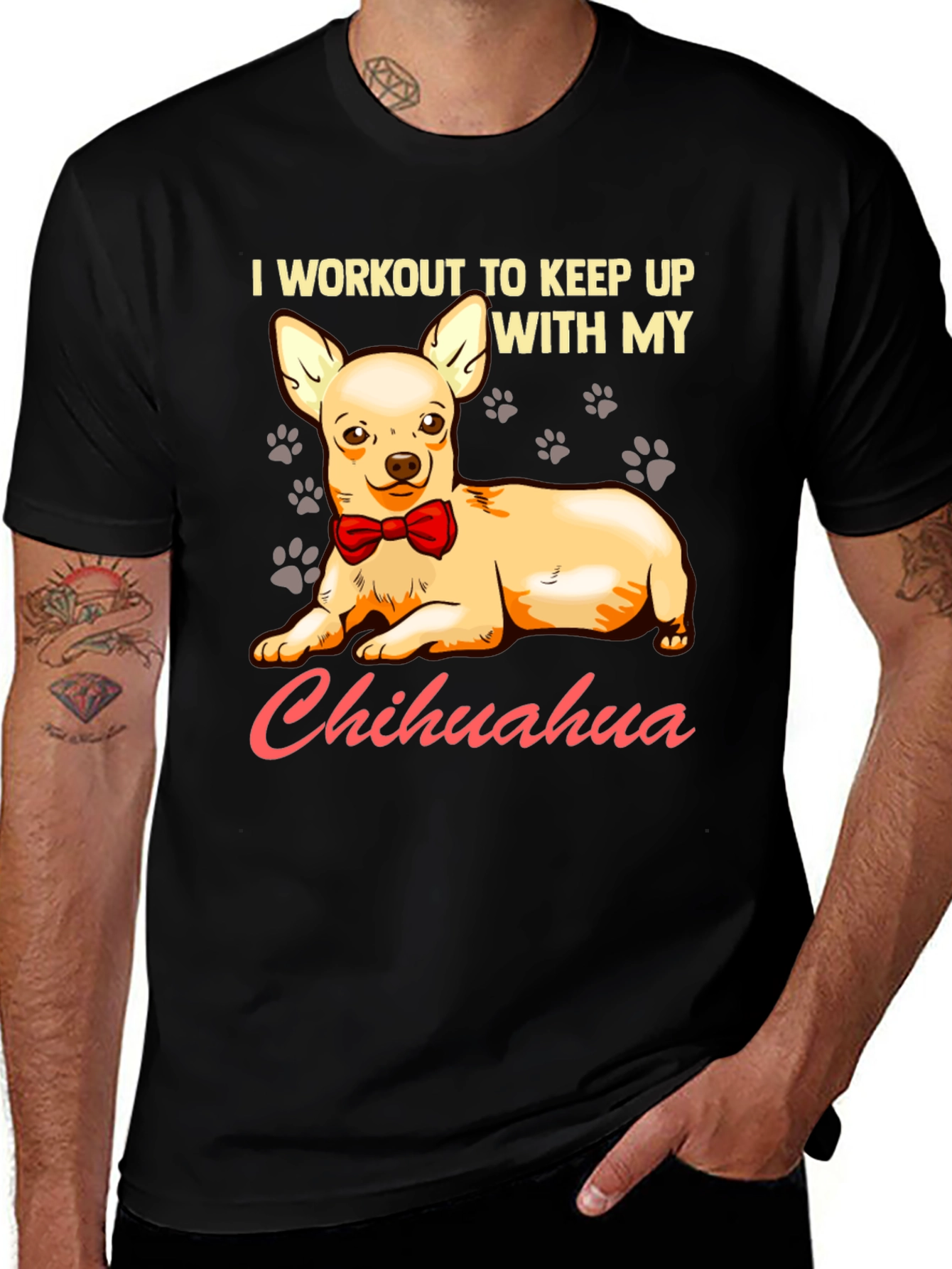 Variant 14 of I Workout to Keep Up With My Chihuahua T-Shirt