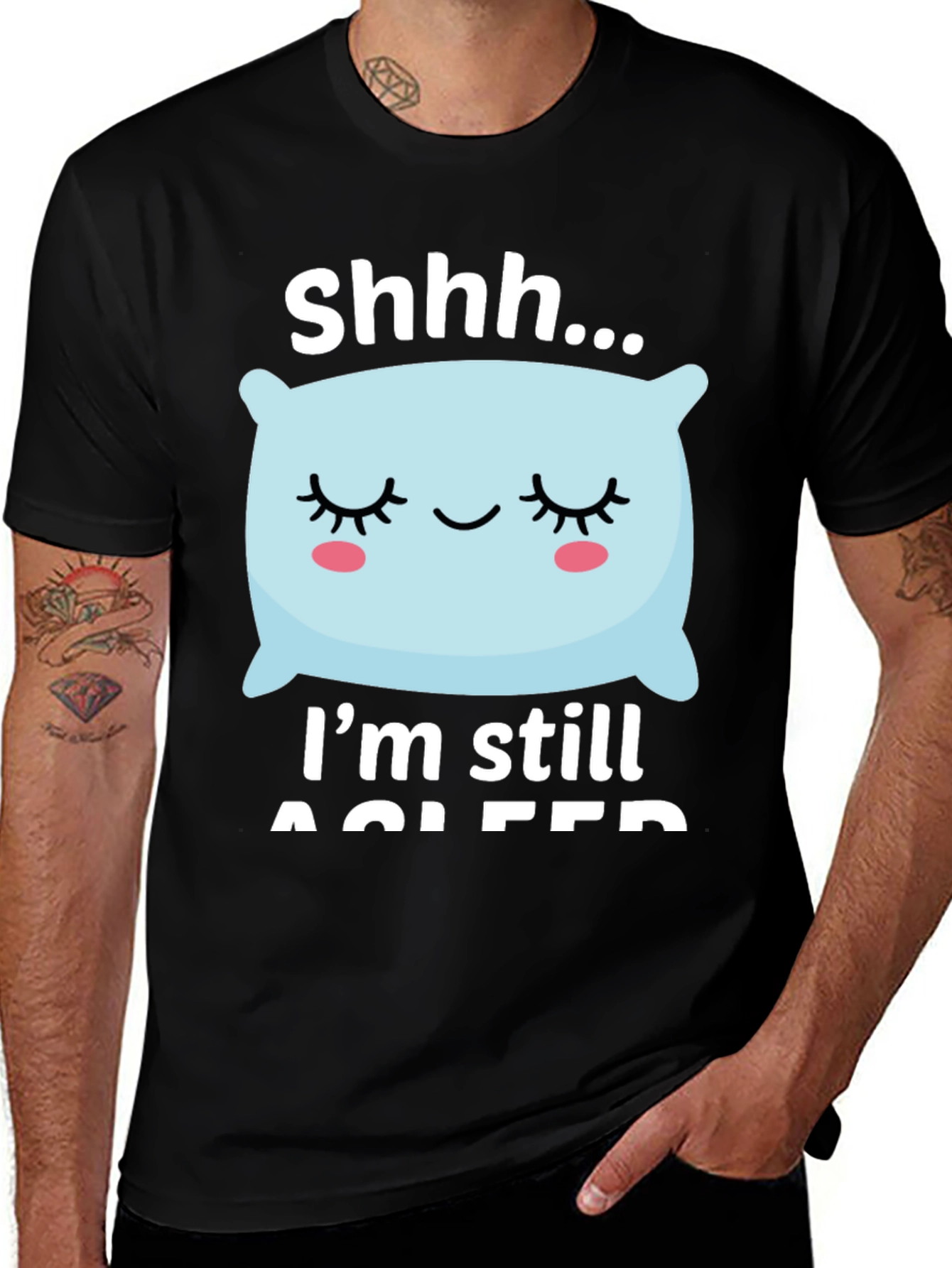 Variant 9 of Shhh... I'm Still Asleep Graphic T-Shirt