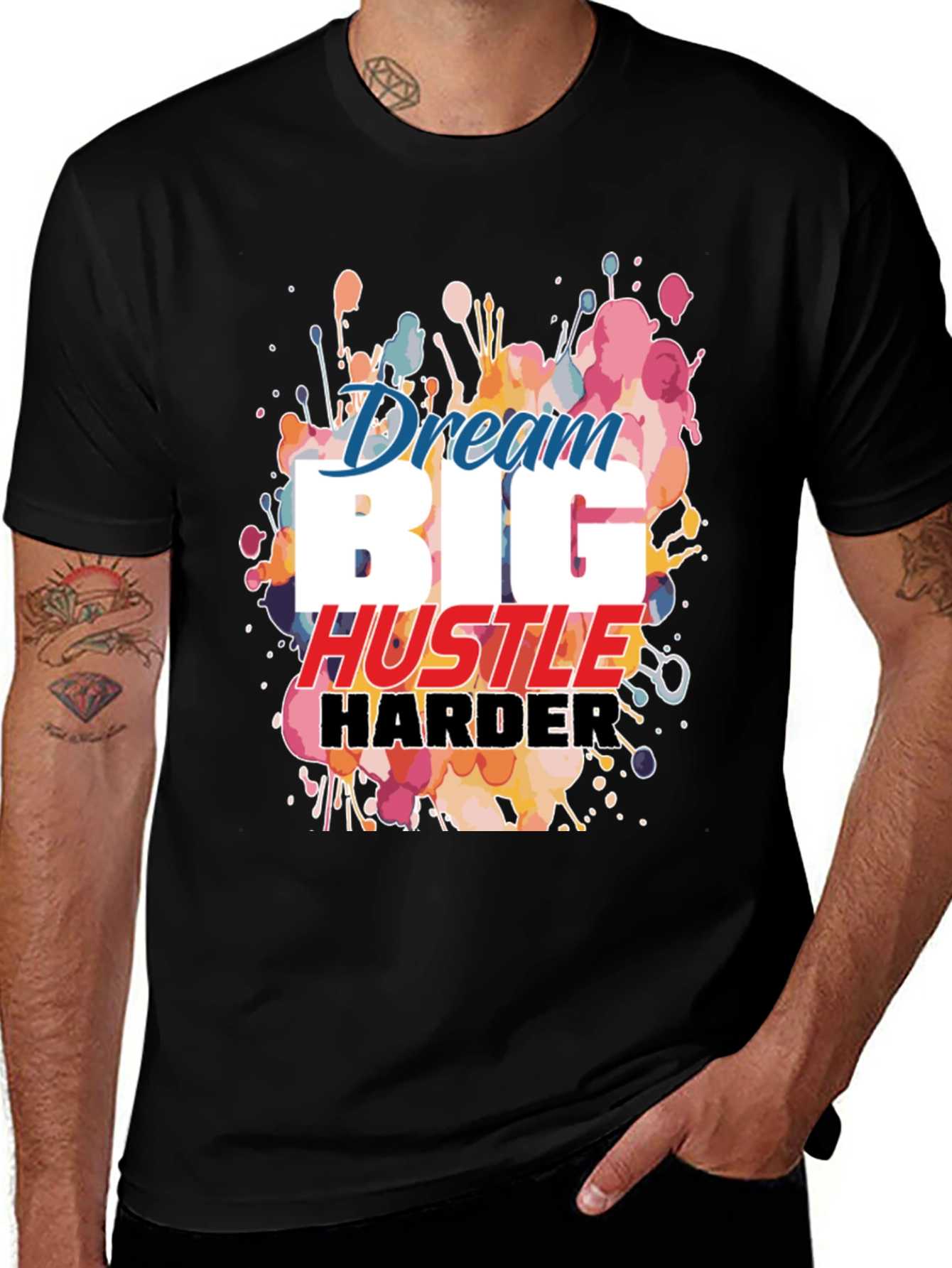 Variant 5 of Dream Big Hustle Harder Black Graphic Tee