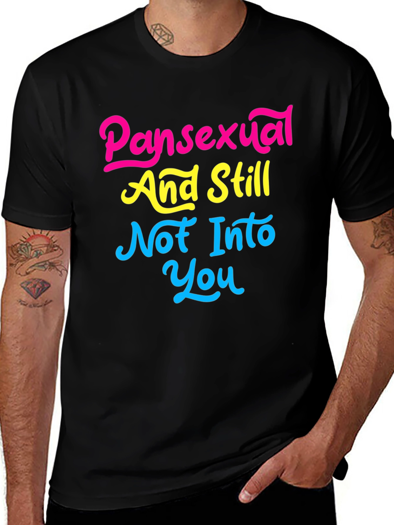 Variant 20 of Pansexual And Still Not Into You T-Shirt - Pride