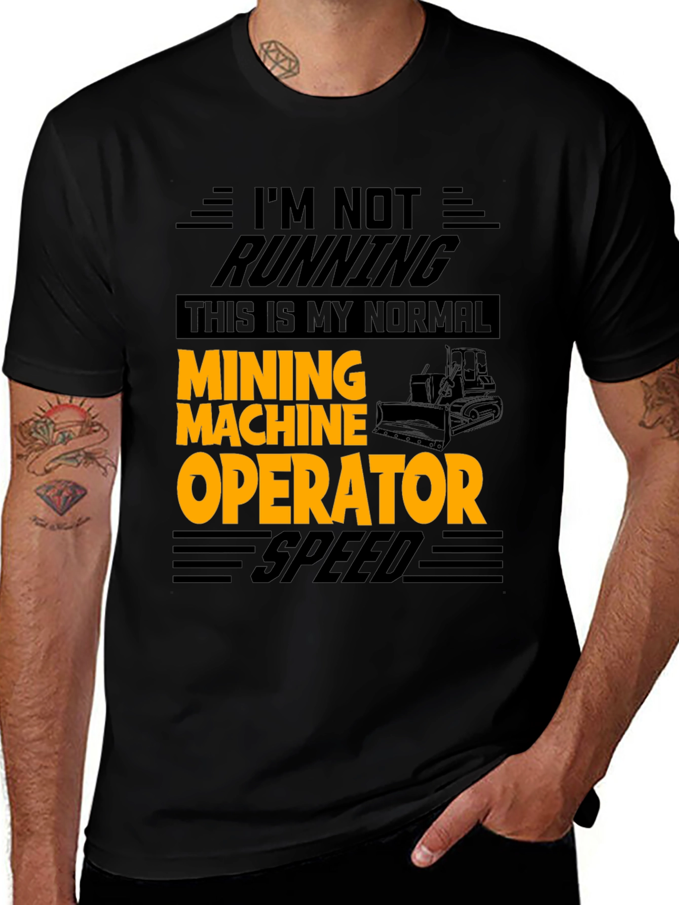 Variant 19 of Mining Machine Operator T-Shirt - Normal Speed