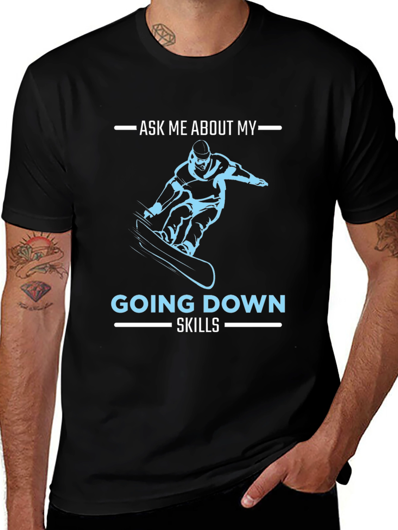 Variant 12 of Snowboarder 'Ask Me About My Going Down Skills' T-Shirt