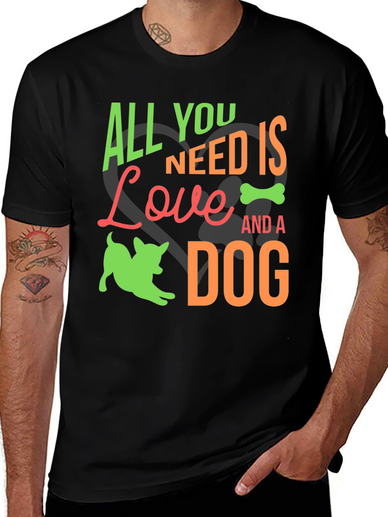 Variant 26 of Dog Lover T-Shirt: All You Need is Love and a Dog