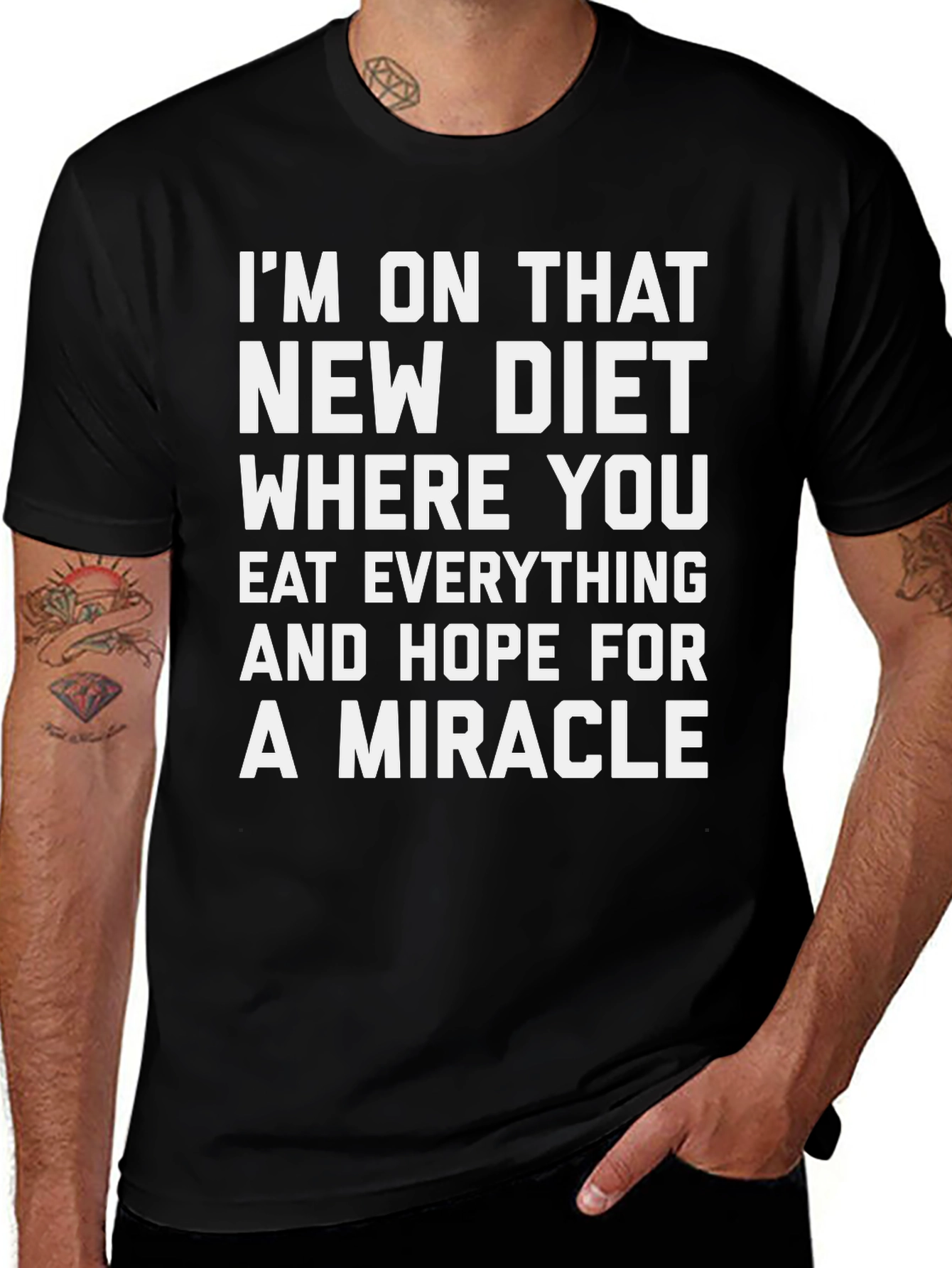 Variant 19 of Funny Diet Graphic Tee - Eat Everything, Hope for Miracle