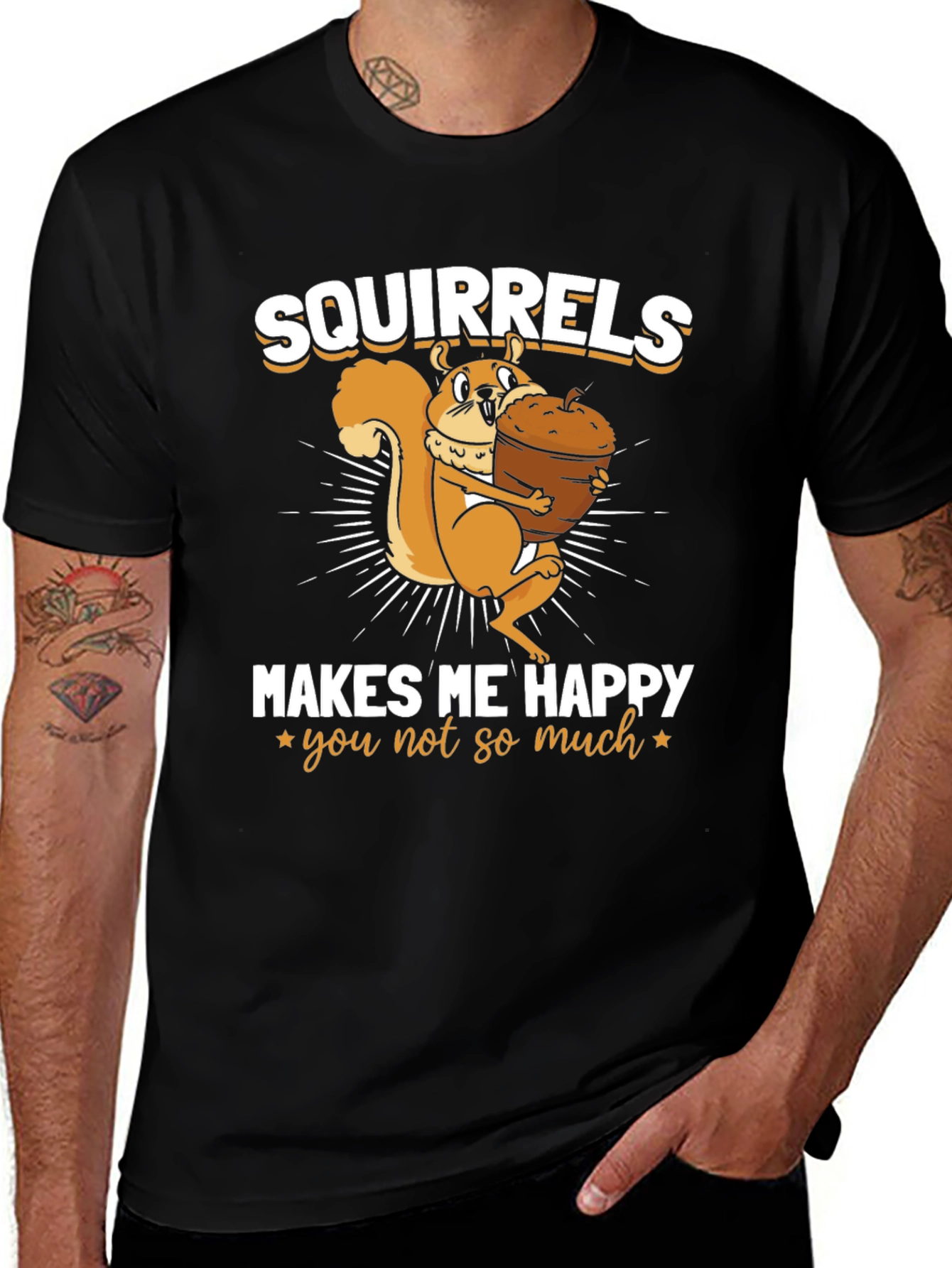 Variant 15 of Squirrels Make Me Happy T-Shirt