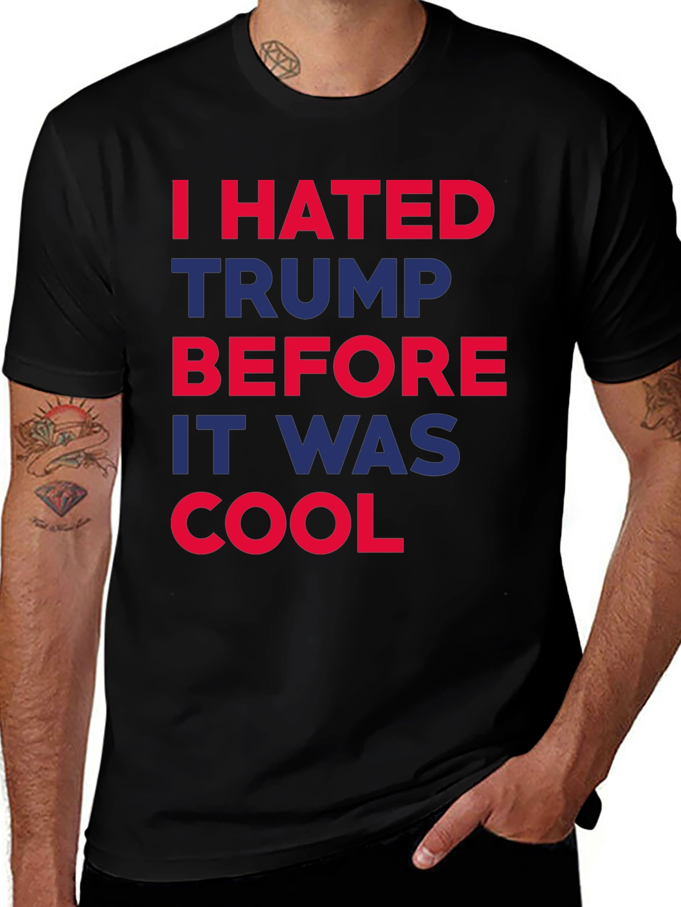 Variant 23 of I Hated Trump Before It Was Cool Graphic Tee