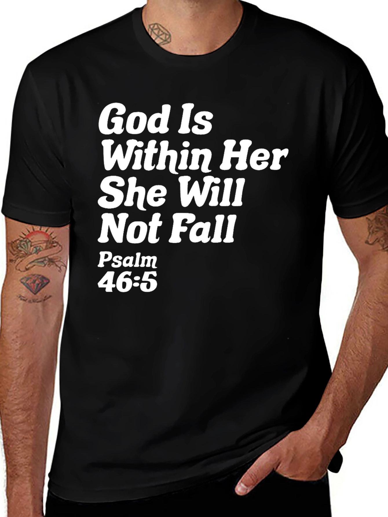 Variant 10 of God Is Within Her Graphic T-Shirt - Psalm 46:5
