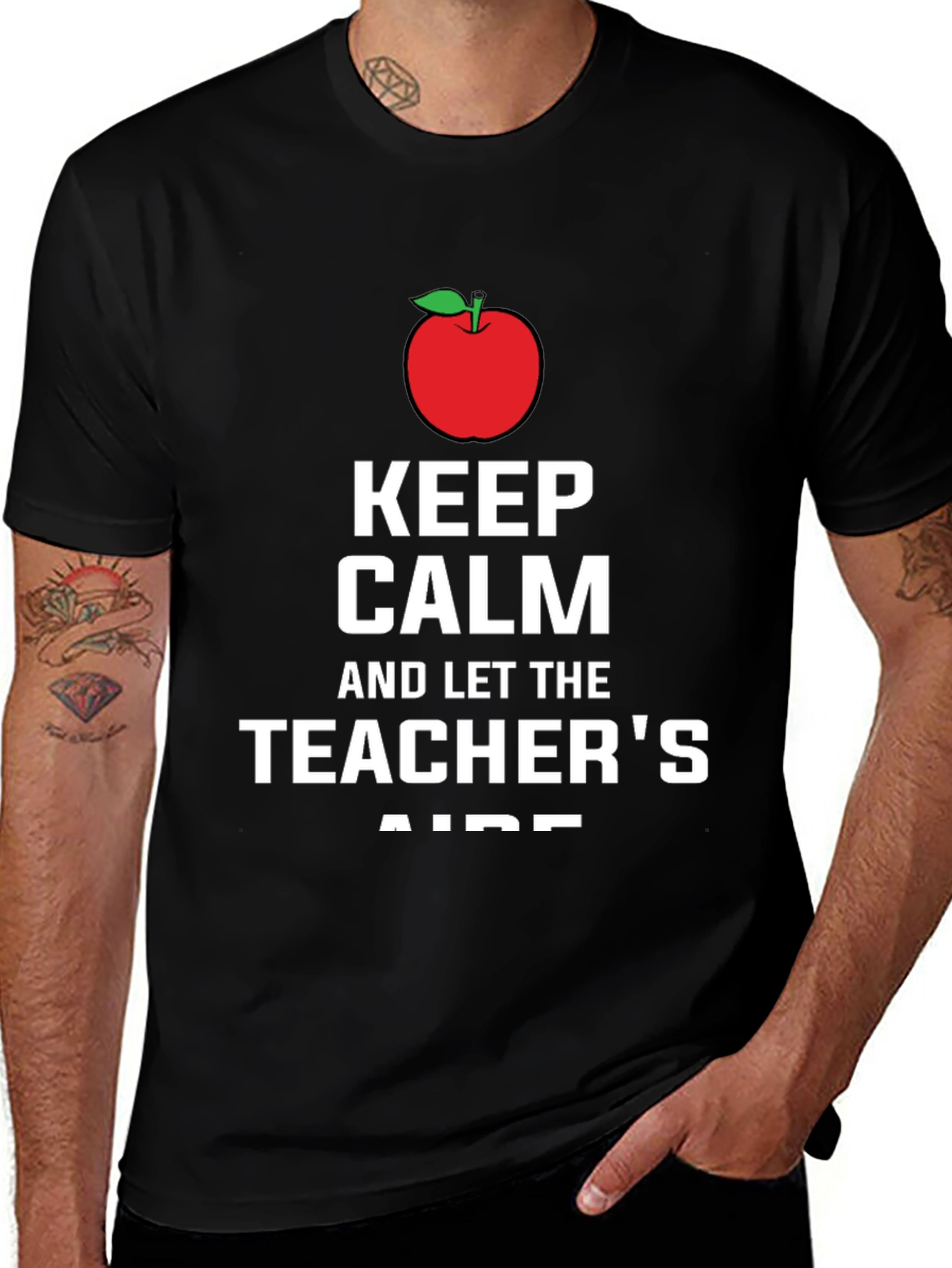 Variant 25 of Keep Calm Teacher's Aide T-Shirt